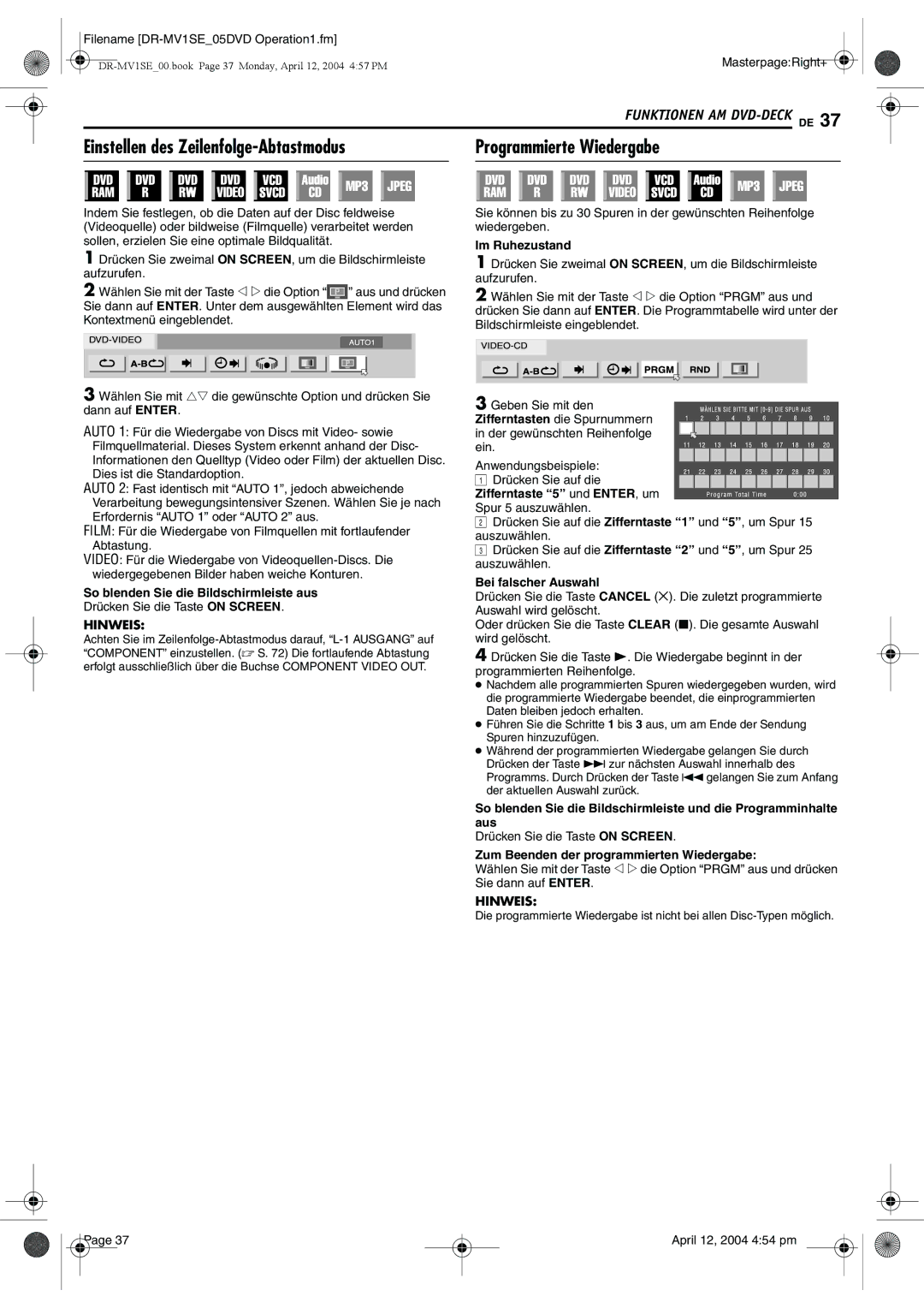 JVC DR-MV1S manual Im Ruhezustand, Zifferntaste 5 und ENTER, um, Zum Beenden der programmierten Wiedergabe 