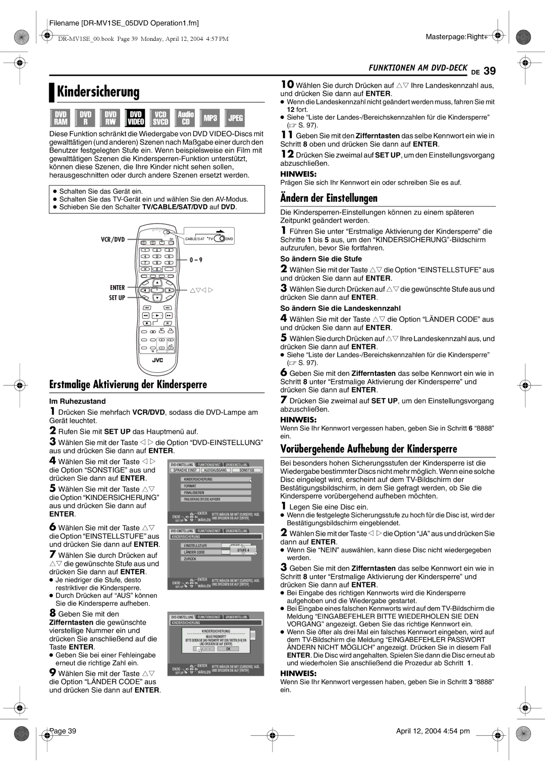 JVC DR-MV1S manual Kindersicherung, Erstmalige Aktivierung der Kindersperre, Ändern der Einstellungen 