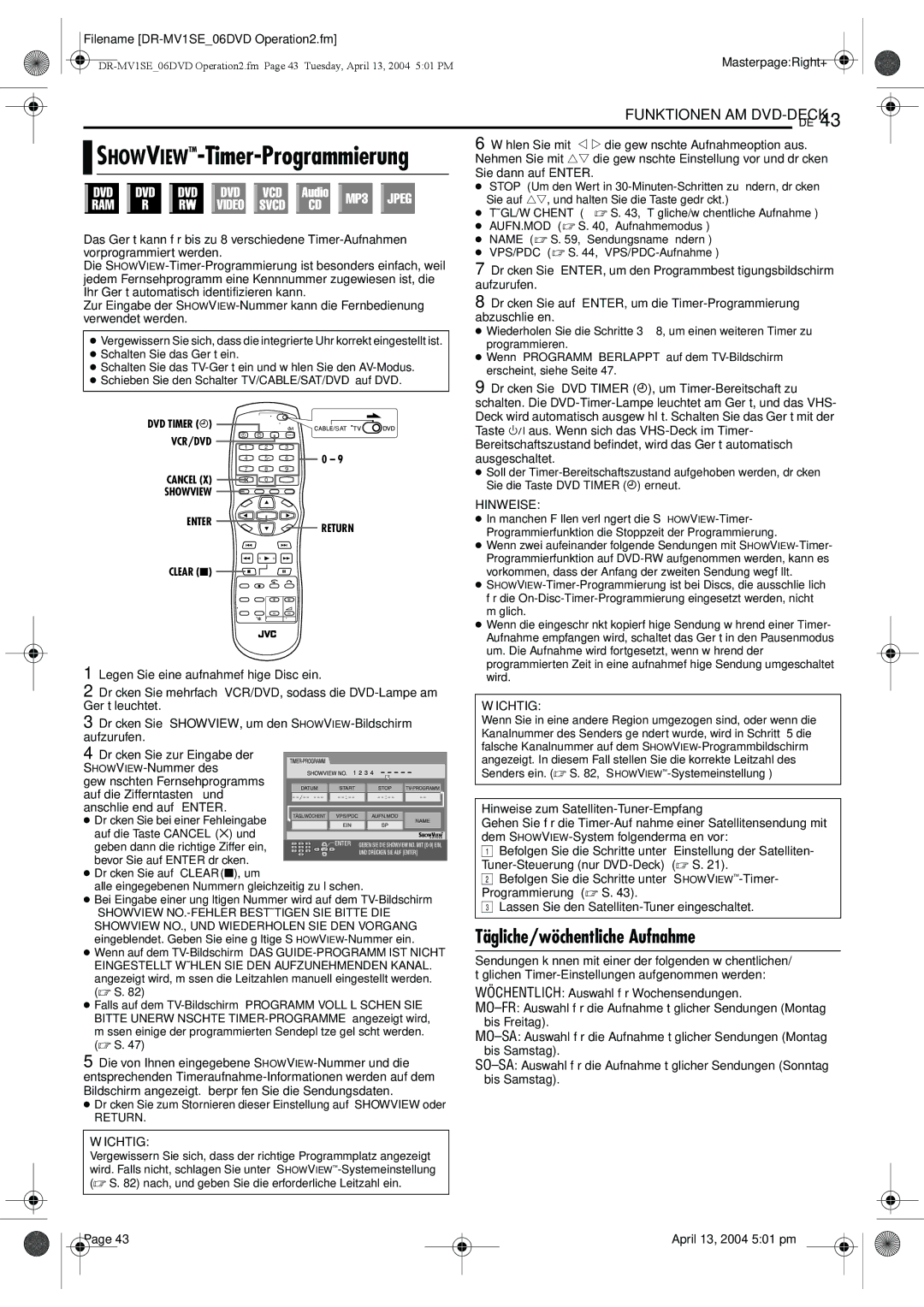 JVC DR-MV1S manual Tägliche/wöchentliche Aufnahme, Hinweise zum Satelliten-Tuner-Empfang 