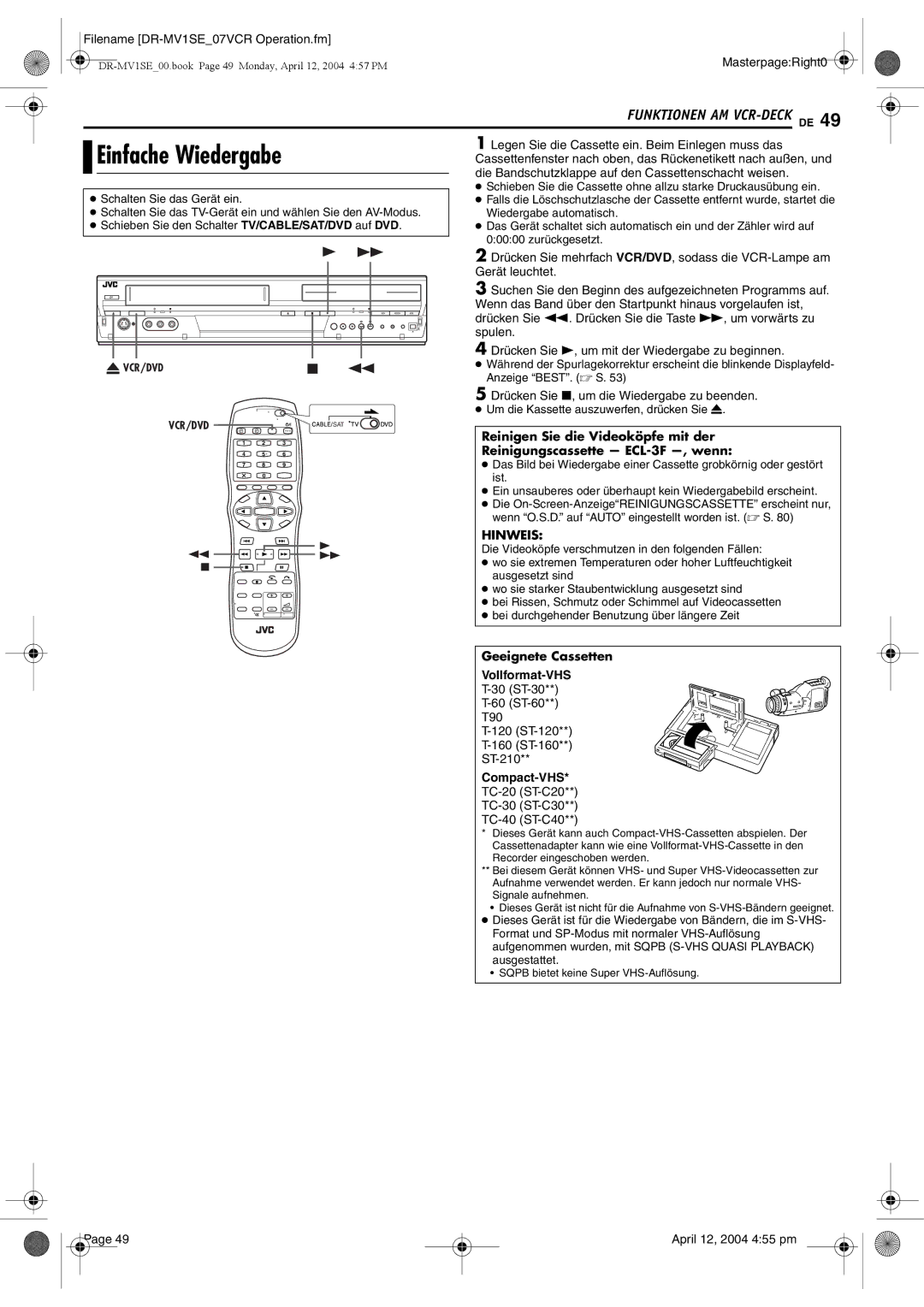 JVC DR-MV1S manual Geeignete Cassetten Vollformat-VHS, Compact-VHS 
