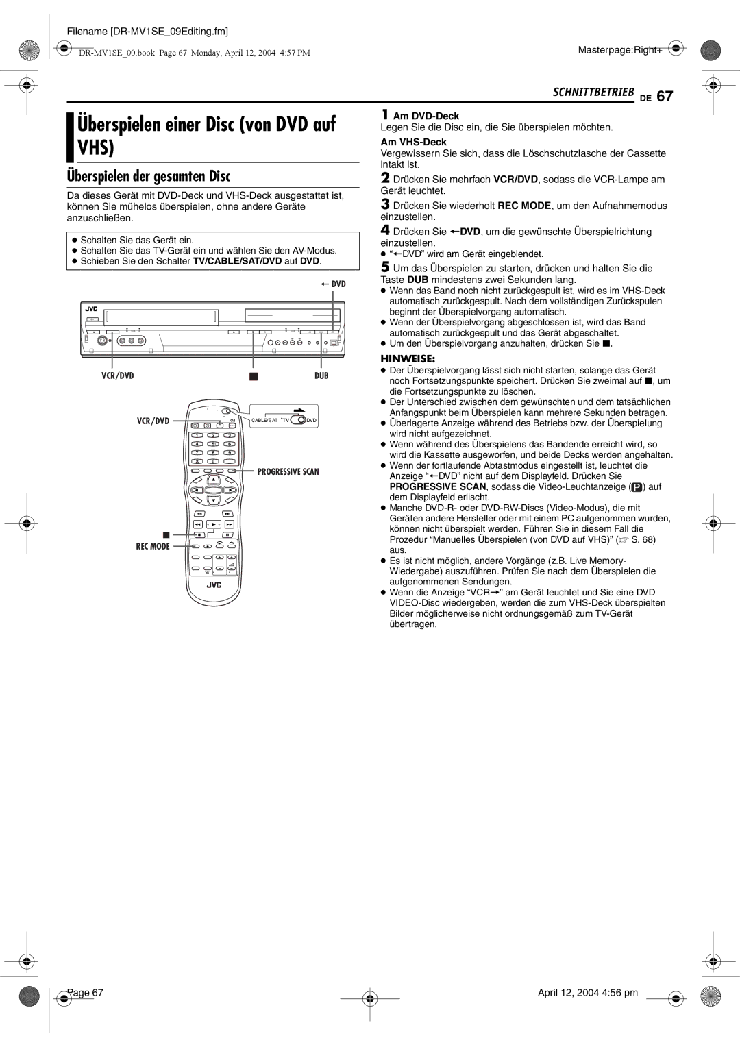 JVC DR-MV1S manual Überspielen einer Disc von DVD auf VHS, Überspielen der gesamten Disc, DVD wird am Gerät eingeblendet 