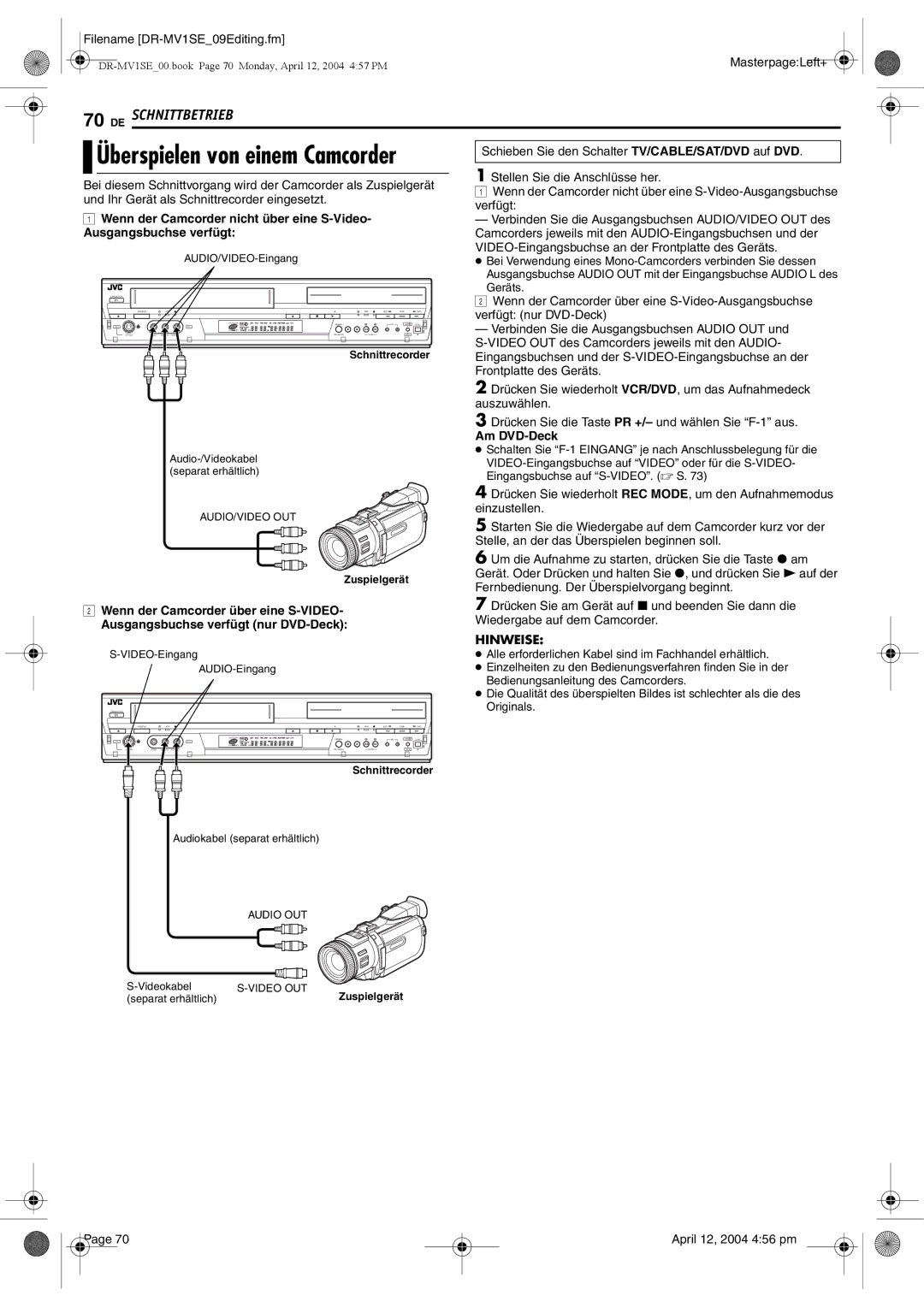 JVC DR-MV1S manual Wenn der Camcorder nicht über eine S-Video, Ausgangsbuchse verfügt 