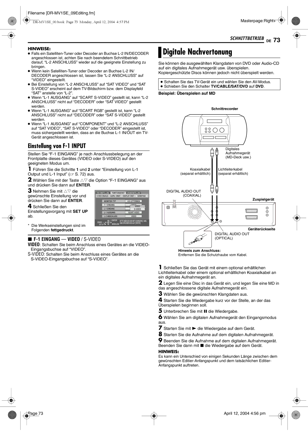 JVC DR-MV1S manual Digitale Nachvertonung, Einstellung von F-1 Input, Auf ein digitales Aufnahmegerät usw. überspielen 