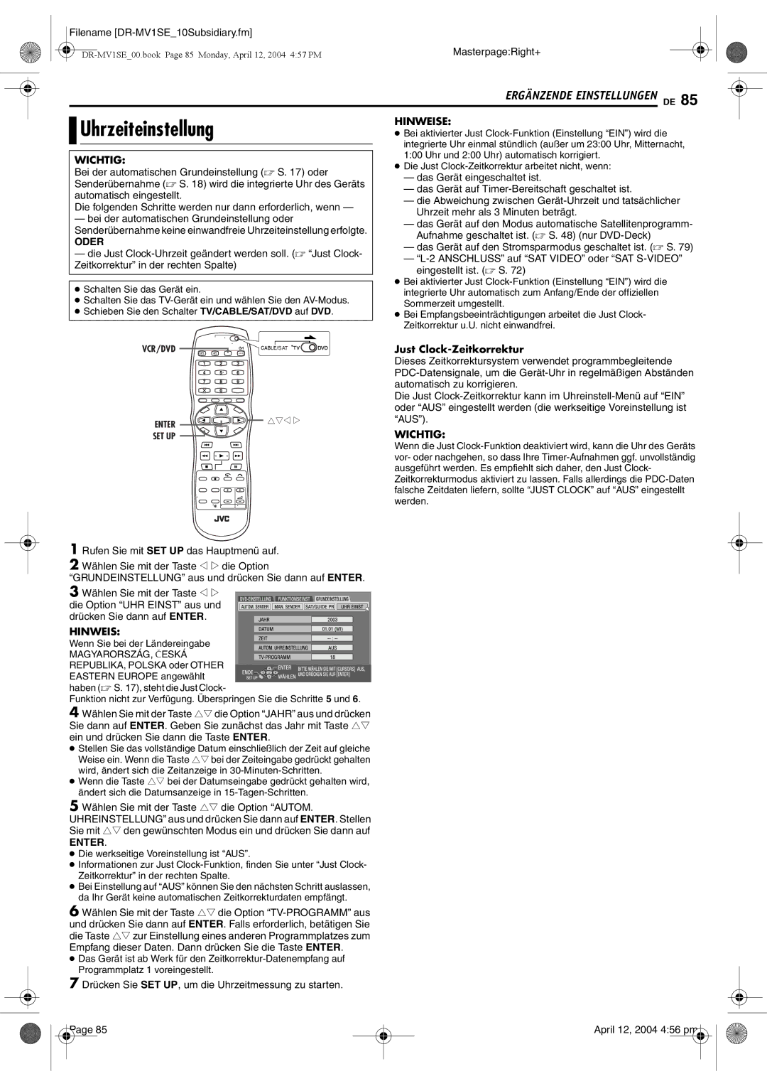 JVC DR-MV1S manual Uhrzeiteinstellung, Just Clock-Zeitkorrektur 