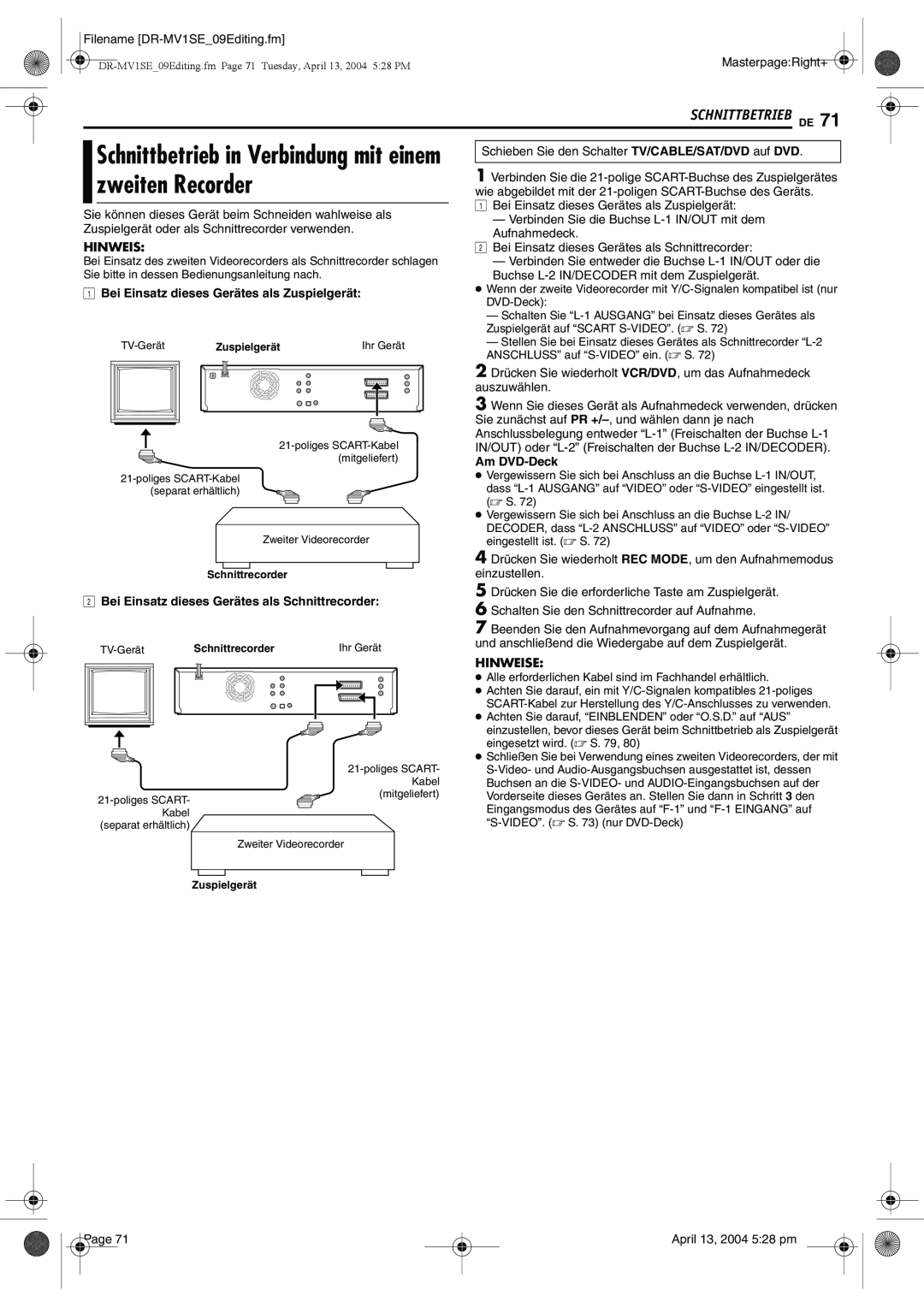 JVC DR-MV1S manual zweiten Recorder, Schnittbetrieb in Verbindung mit einem, Schnittbetrieb De, Am DVD-Deck, Hinweise 