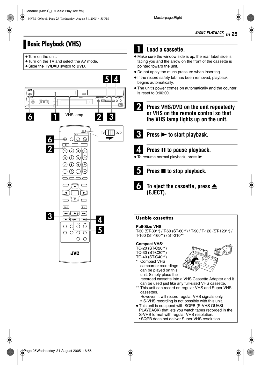 JVC DR-MV5BE manual Basic Playback VHS, Usable cassettes, Compact VHS camcorder recordings can be played on this 