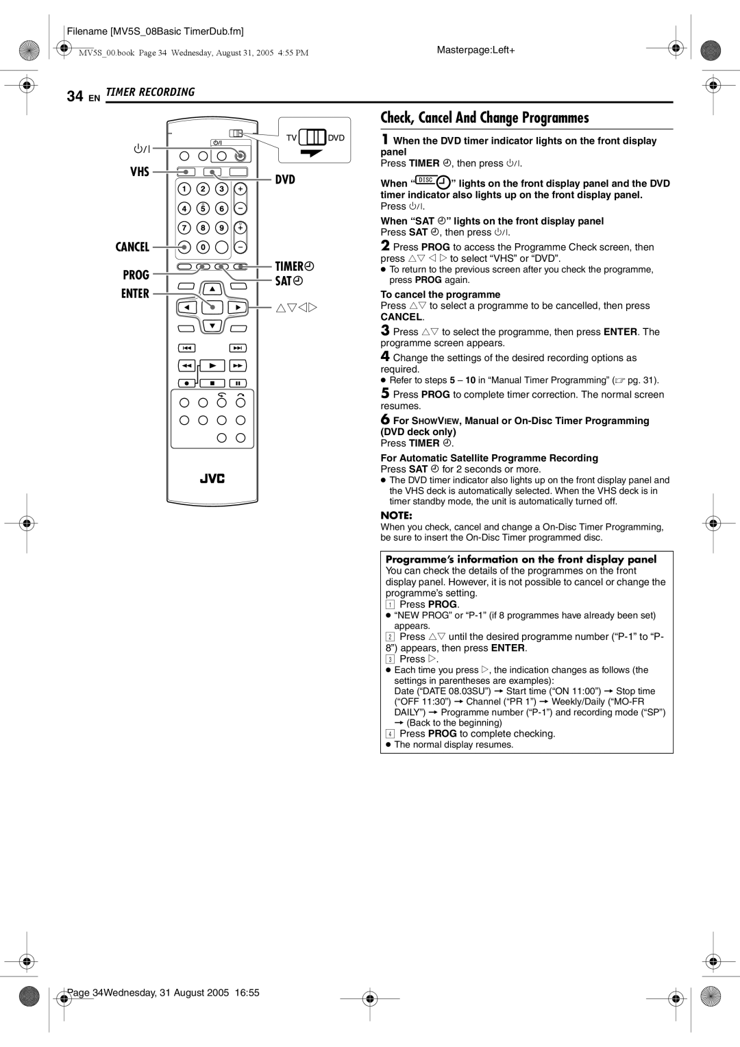 JVC DR-MV5BE manual Check, Cancel And Change Programmes, Sat, Rtwe, To cancel the programme 