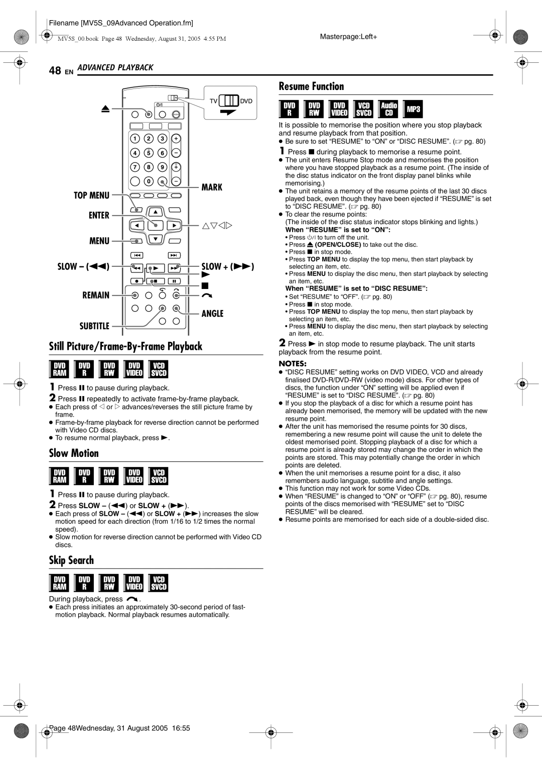 JVC DR-MV5BE manual Resume Function, Still Picture/Frame-By-Frame Playback, Slow Motion, Skip Search 