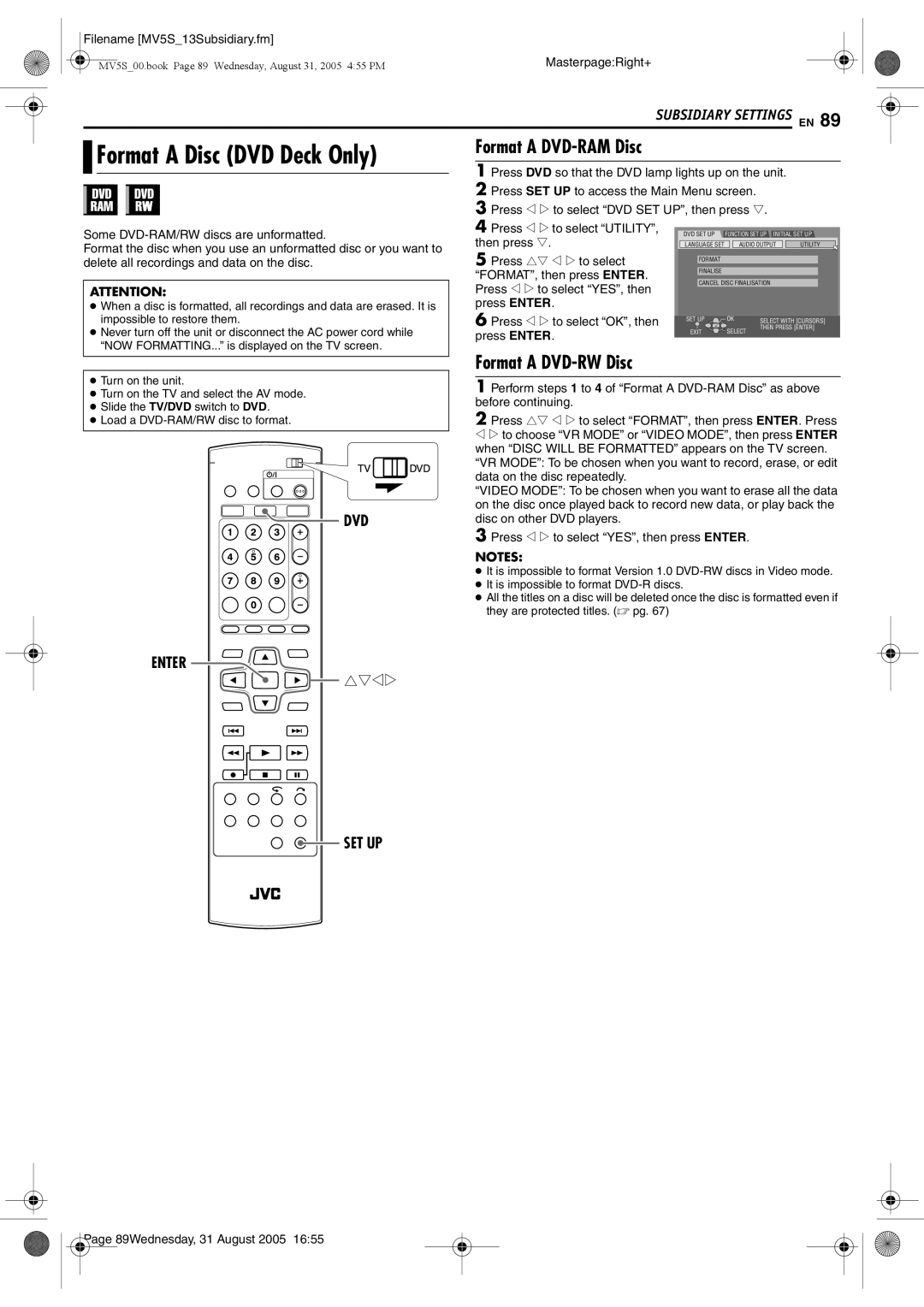 JVC DR-MV5BE manual Format a Disc DVD Deck Only, Format a DVD-RAM Disc, Format a DVD-RW Disc, Then press t 