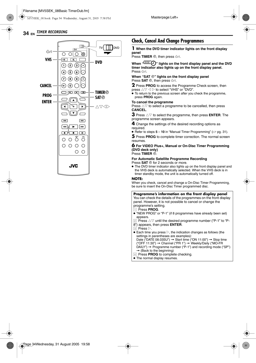 JVC DR-MV5BEK, DR-MV5SEK manual Check, Cancel And Change Programmes, Sat, To cancel the programme 