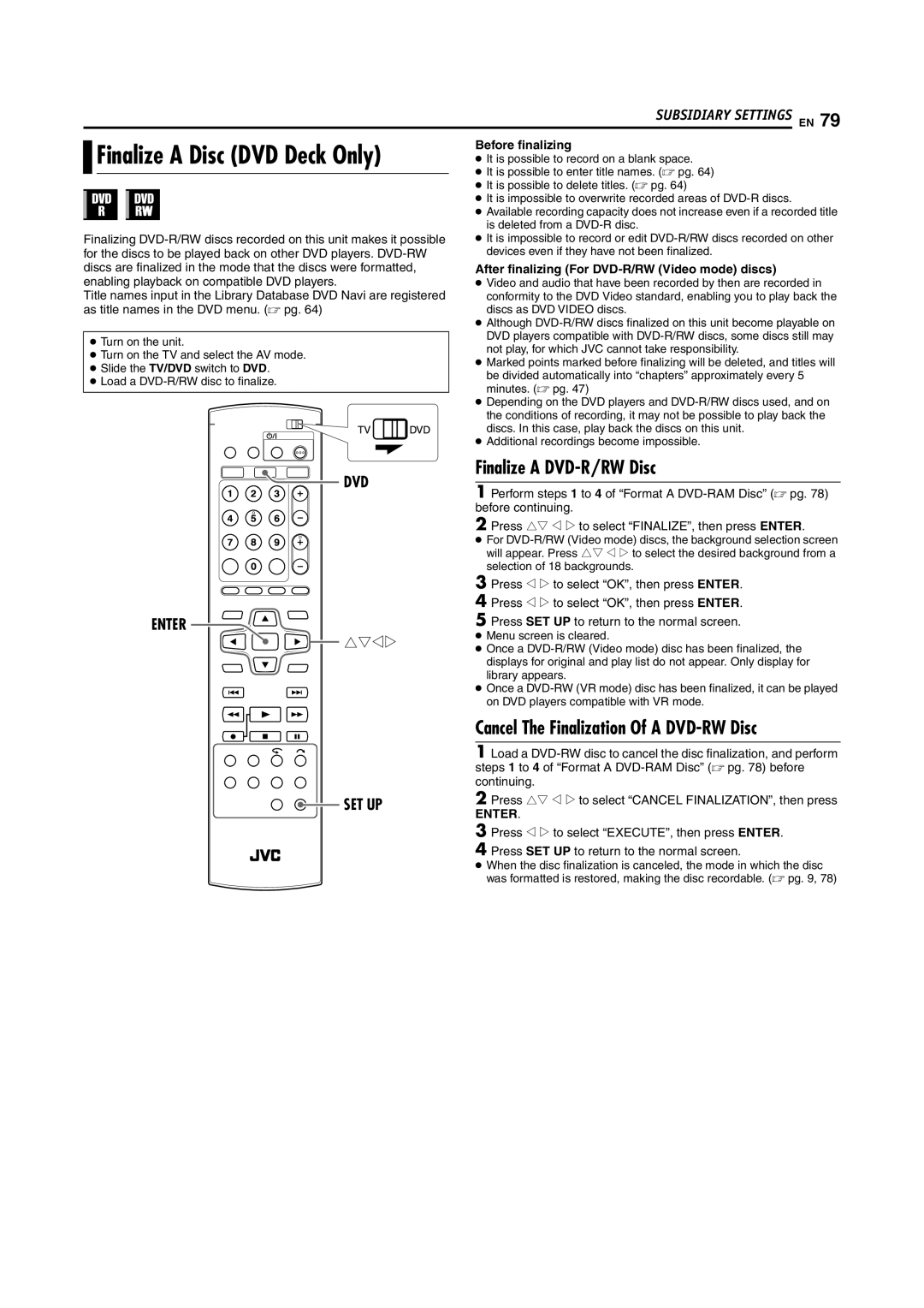 JVC DR-MV5S manual Finalize a DVD-R/RW Disc, After finalizing For DVD-R/RW Video mode discs 