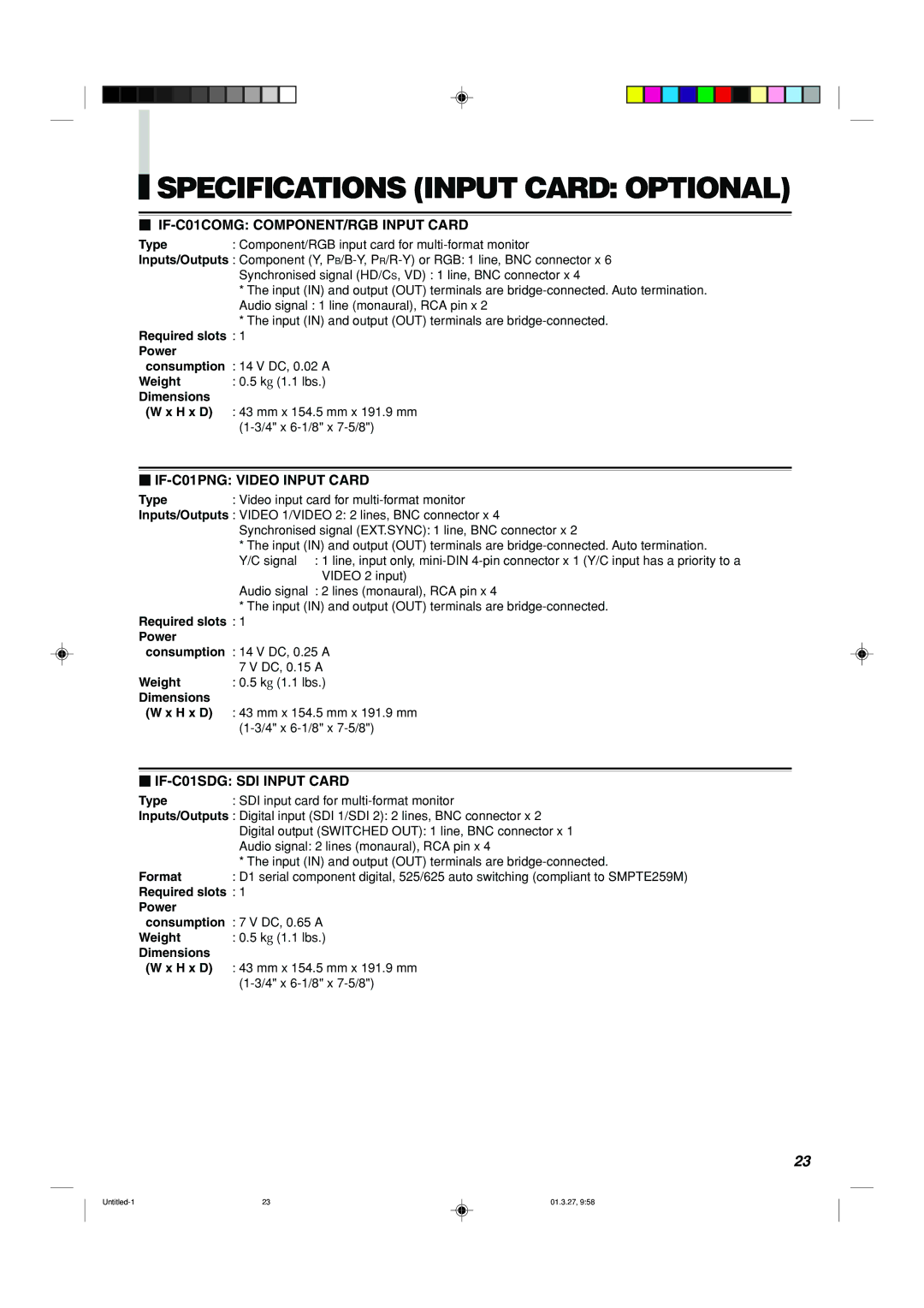 JVC DT-V1700CG manual Required slots Power, Dimensions, Type, Format, Weight 