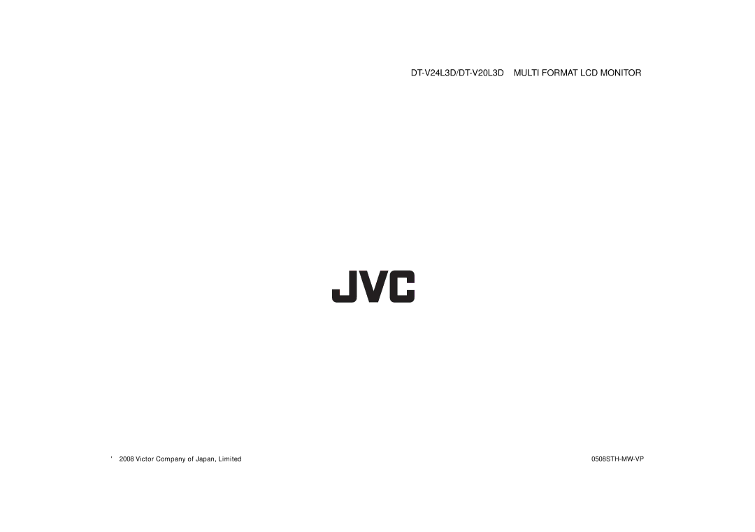 JVC specifications DT-V24L3D/DT-V20L3D Multi Format LCD Monitor 