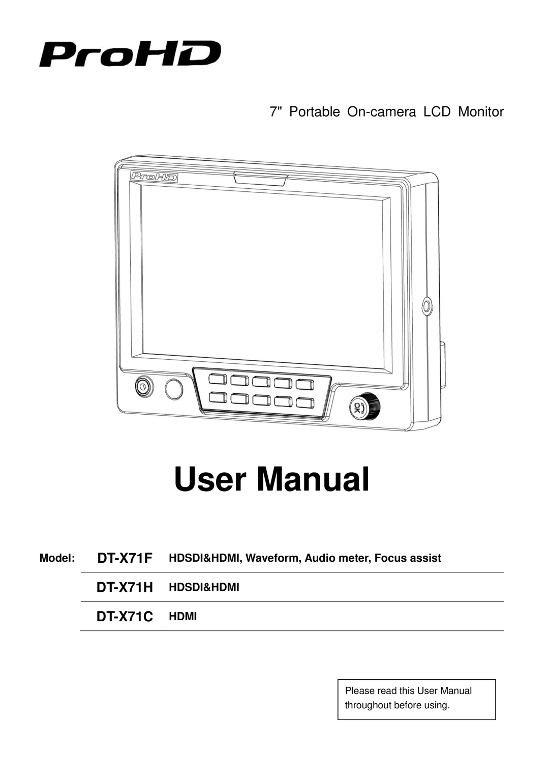 JVC DTX71H user manual Model DT-X71F HDSDI&HDMI, Waveform, Audio meter, Focus assist, DT-X71H HDSDI&HDMI, User Manual 
