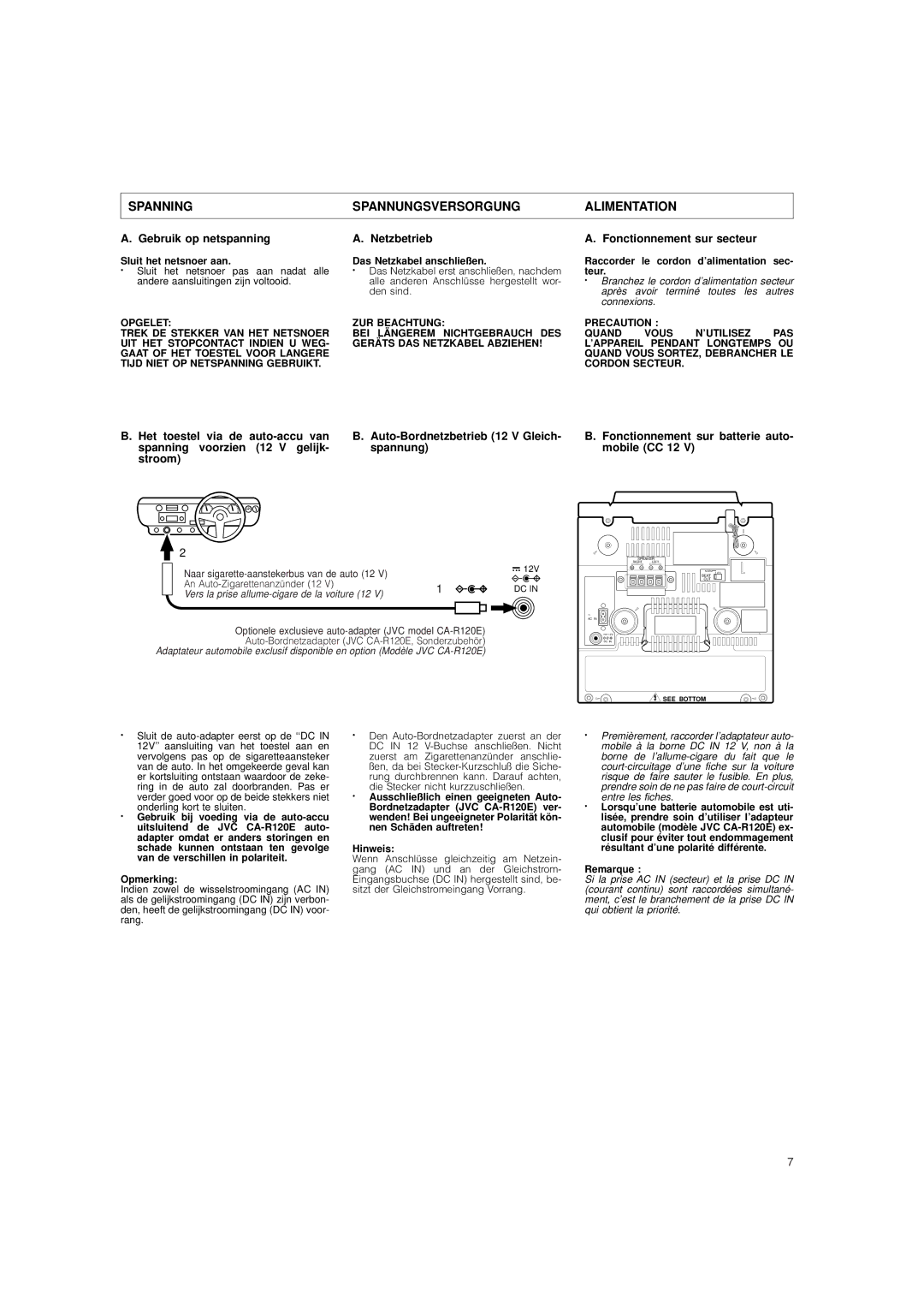 JVC DX-E55 manual Spanning Spannungsversorgung Alimentation, Den sind, Opmerking, Hinweis, Remarque 