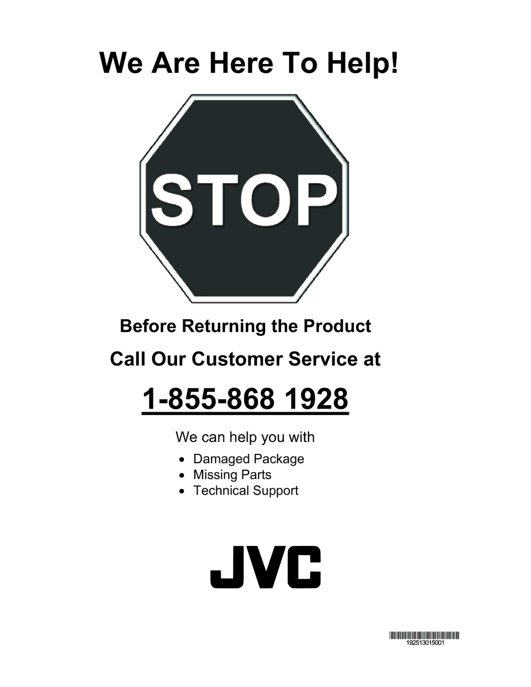 JVC EM32T, EM37T user manual We Are Here To Help 