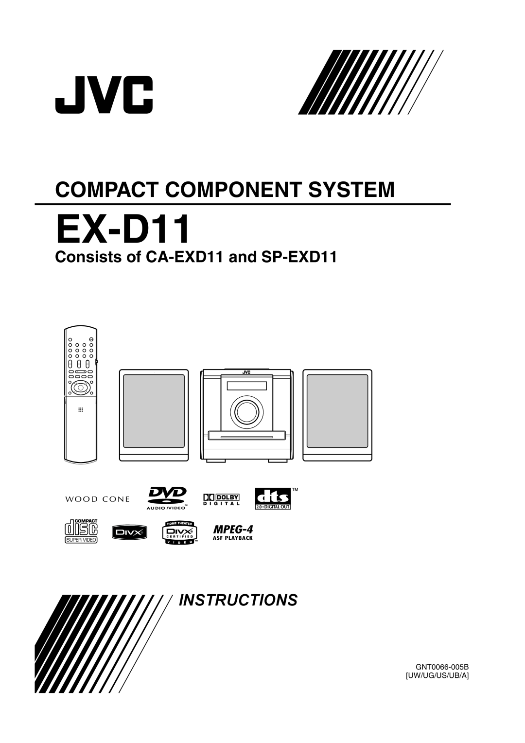 JVC EX-D11 manual Compact Component System, Consists of CA-EXD11and SP-EXD11, Instructions, GNT0066-005BUW/UG/US/UB/A 