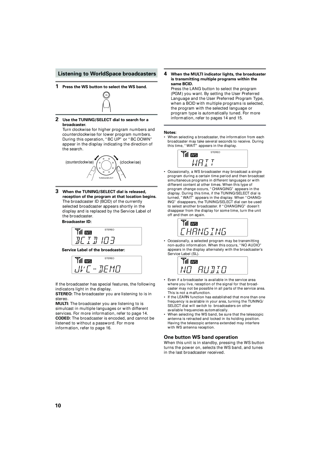 JVC FR-DS100 manual Listening to WorldSpace broadcasters, One button WS band operation, Service Label of the broadcaster 