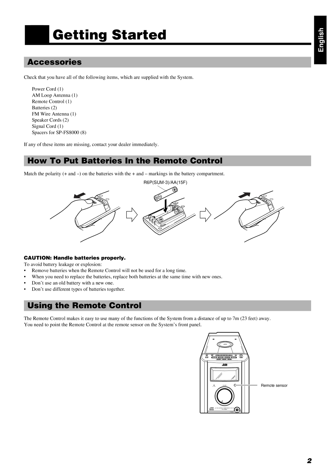 JVC FS-8000 manual Getting Started, Accessories, How To Put Batteries In the Remote Control, Using the Remote Control 