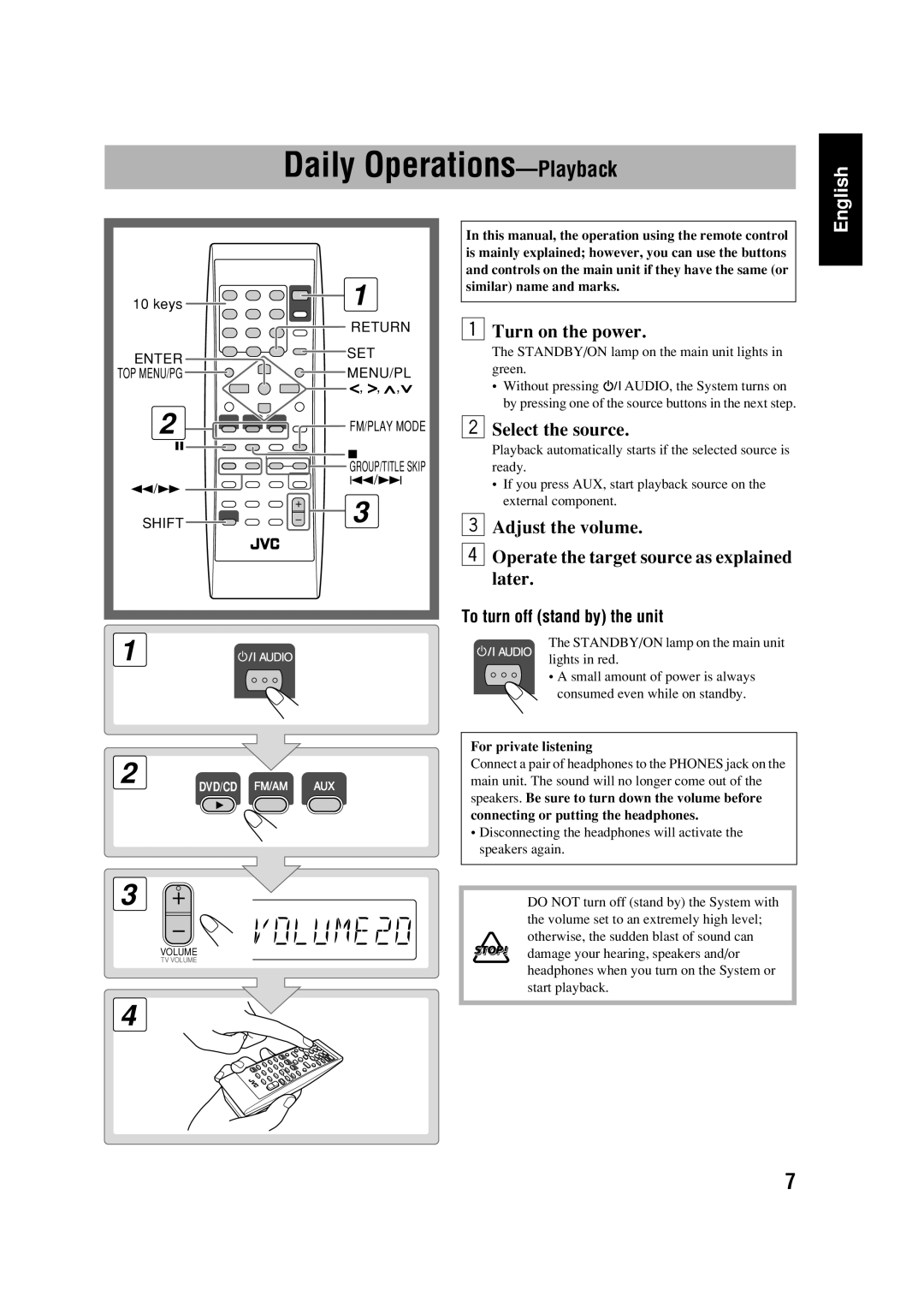 JVC FS-GD6S manual Daily Operations-Playback, To turn off stand by the unit, For private listening 