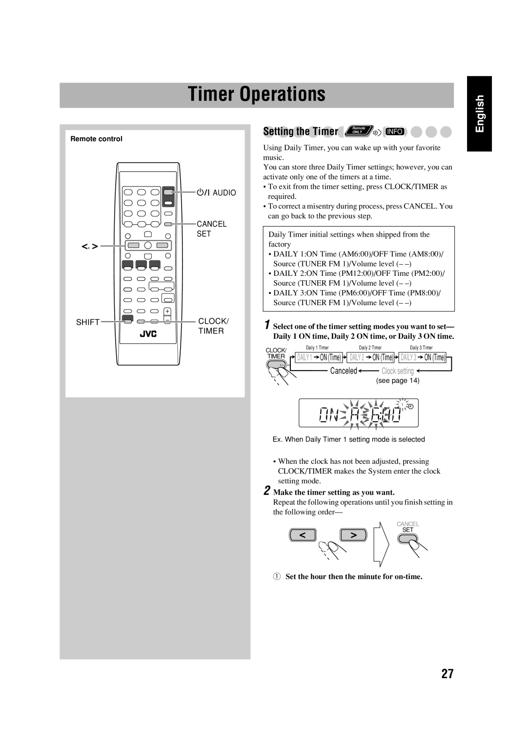 JVC FS-GD6S manual Timer Operations, Make the timer setting as you want, Set the hour then the minute for on-time 