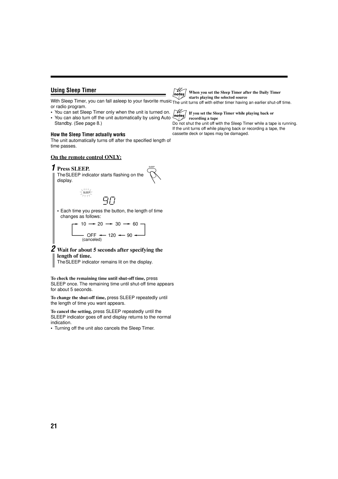 JVC FS-H300 manual Using Sleep Timer, On the remote control only Press Sleep, How the Sleep Timer actually works 