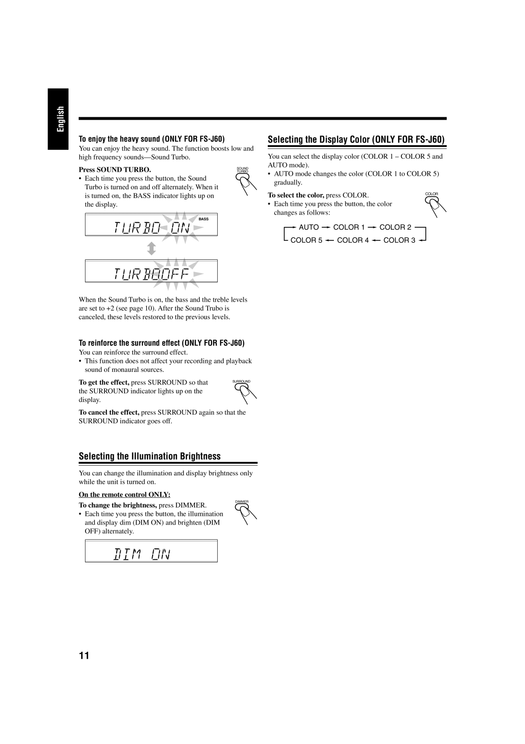 JVC FS-J50 manual Selecting the Display Color only for FS-J60, Selecting the Illumination Brightness, Press Sound Turbo 