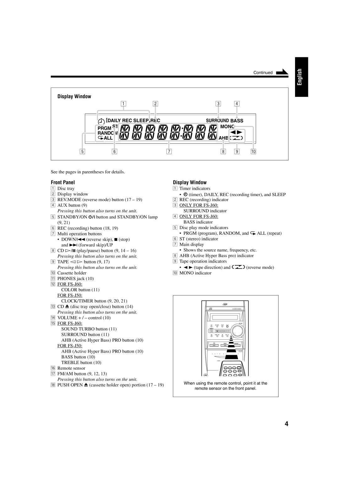 JVC FS-J60, FS-J50 manual Display Window, Pressing this button also turns on the unit 