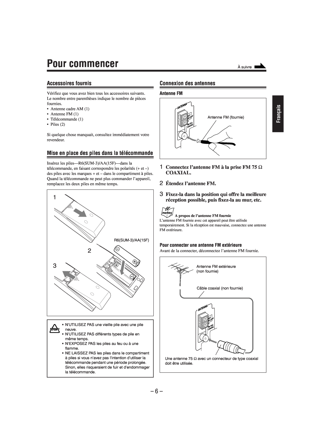 JVC FS-L30 manual Pour commencer, Accessoires fournis, Connexion des antennes, Français, COAXIAL 2Étendez l’antenne FM 