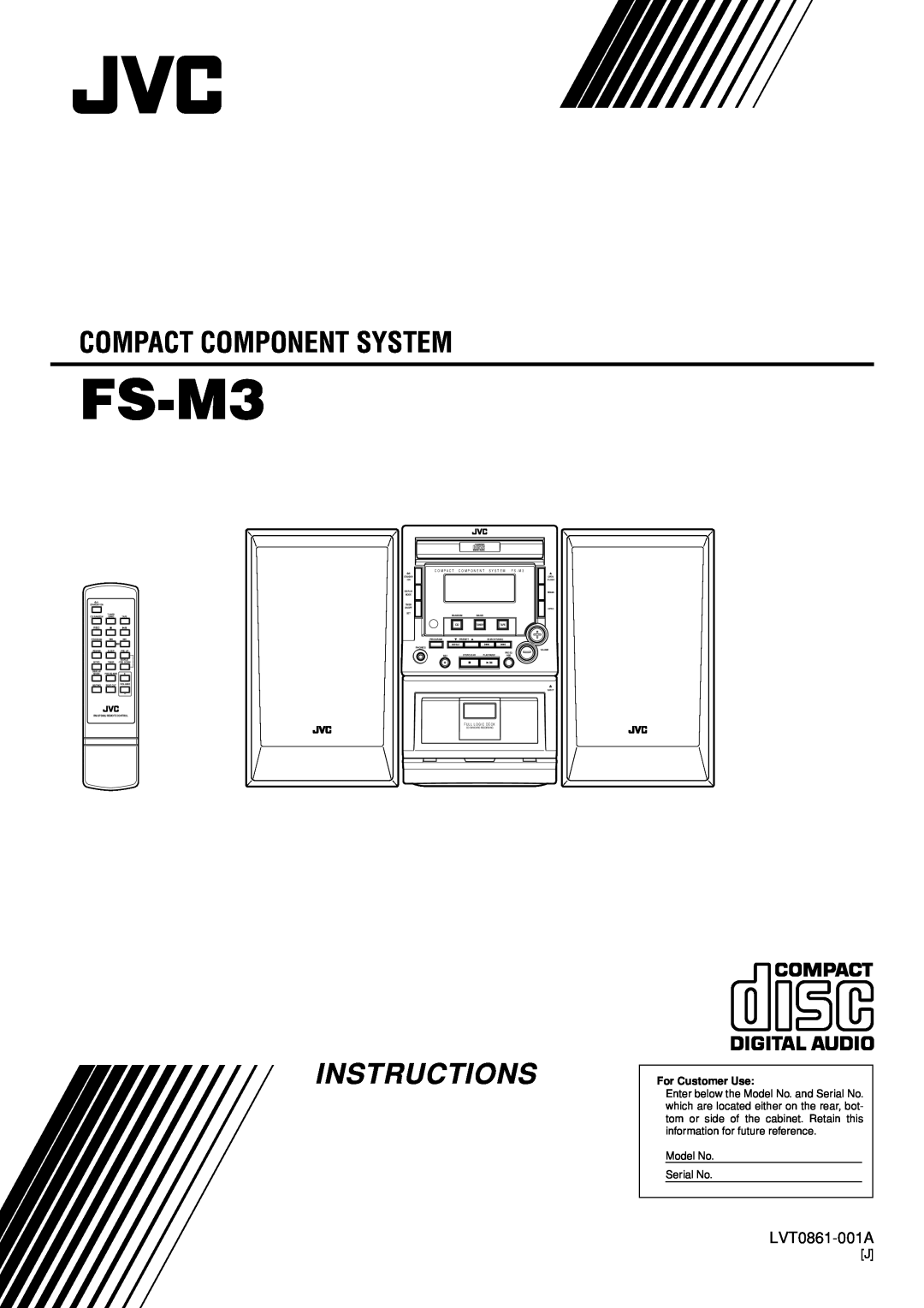 JVC FS-M3 manual Compact Component System, Instructions, LVT0861-001A, For Customer Use, F U L L L O G I C D E C K 