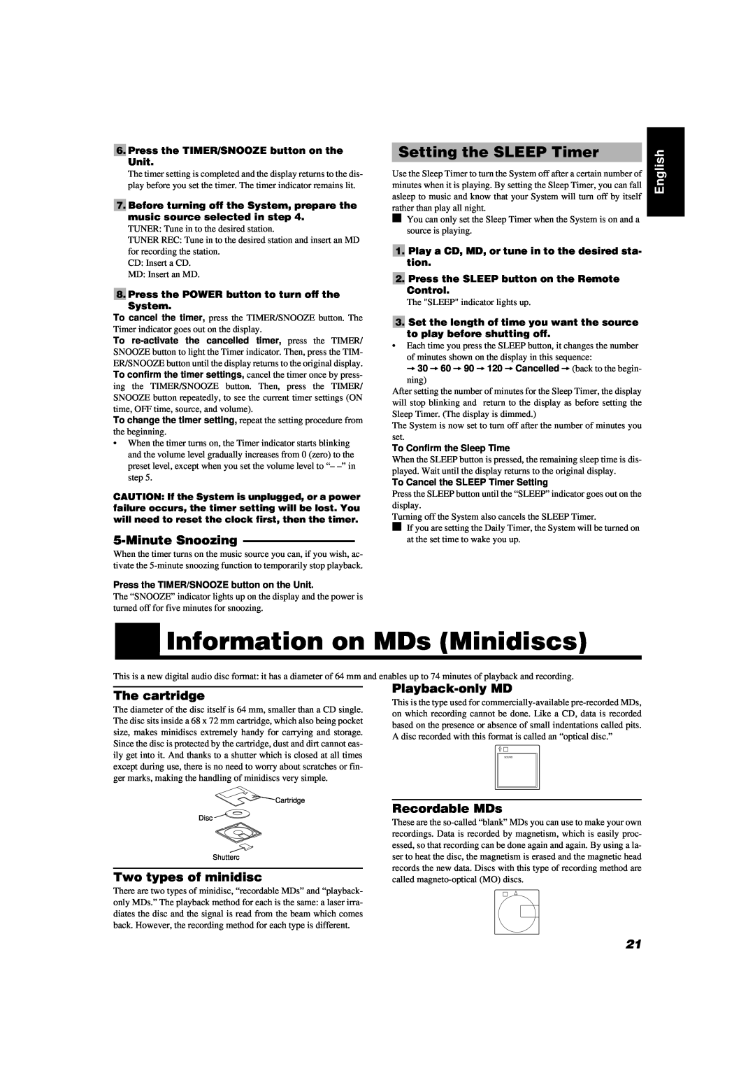 JVC FS-MD9000 manual Information on MDs Minidiscs, Setting the SLEEP Timer, MinuteSnoozing, The cartridge, Playback-onlyMD 