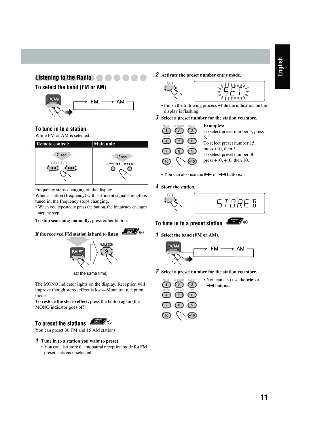 JVC FS-P550 manual Listening to the Radio, To select the band FM or AM, To tune in to a station 