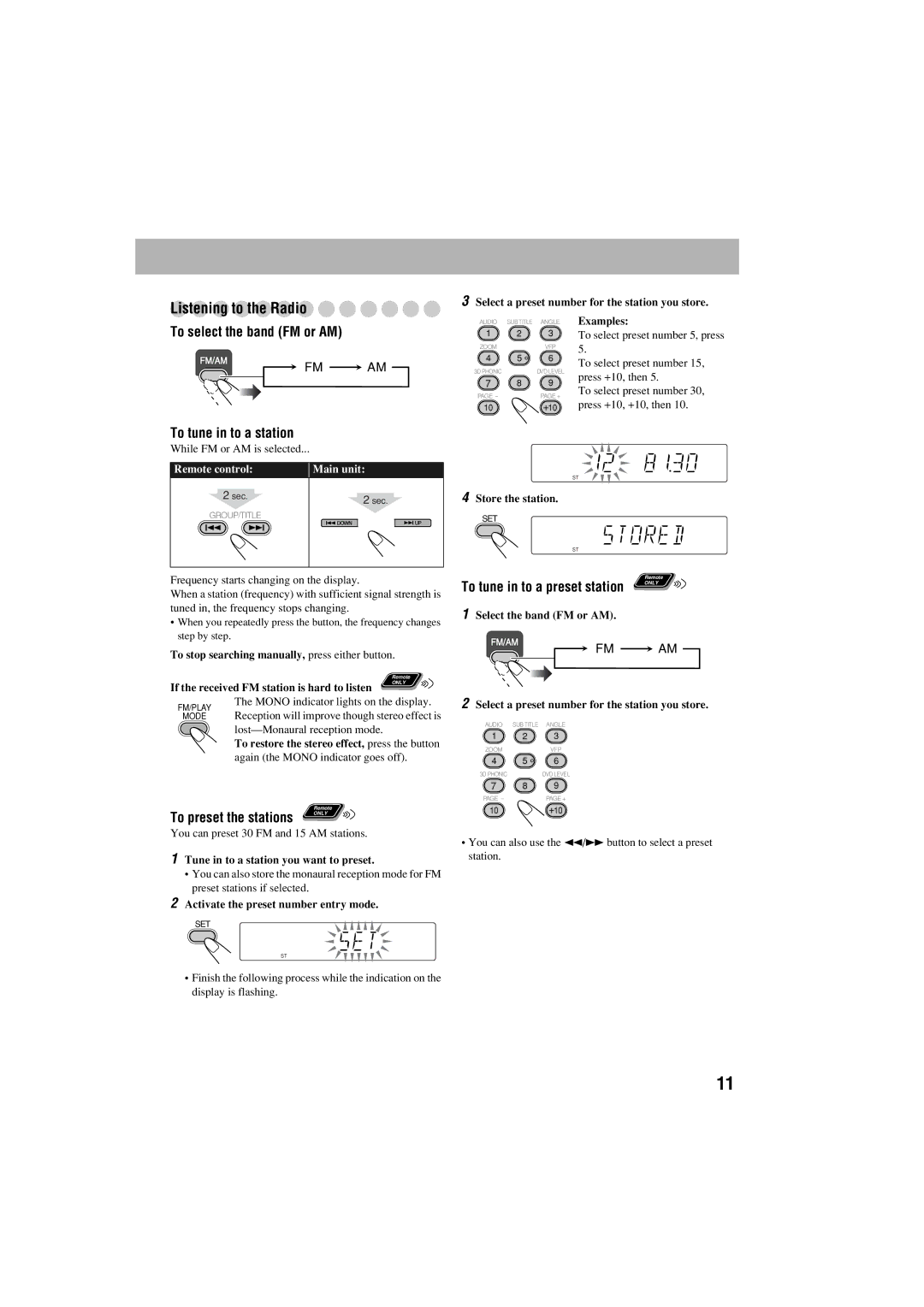 JVC FS-S77B/FS-S77S manual Listening to the Radio, To select the band FM or AM, To tune in to a station 