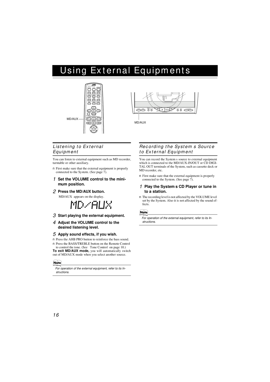 JVC FS-SD990 Using External Equipments, Listening to External Equipment, Set the Volume control to the mini- mum position 