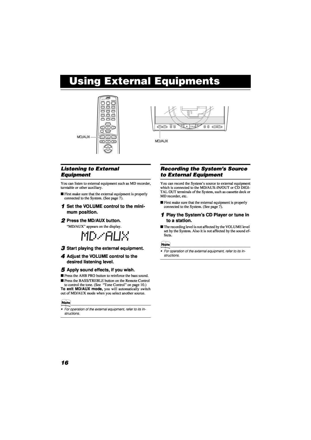 JVC FS-SD990, FS-SD550 manual Using External Equipments, Listening to External Equipment, 2Press the MD/AUX button 