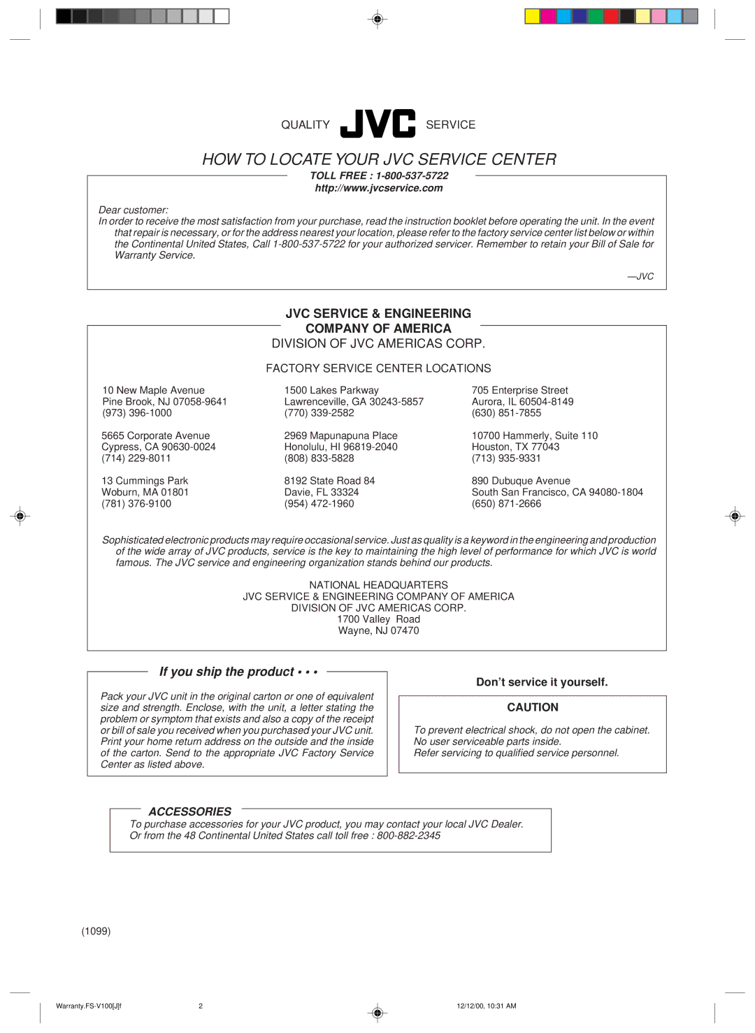 JVC FS-V100 manual HOW to Locate Your JVC Service Center, Don’t service it yourself 