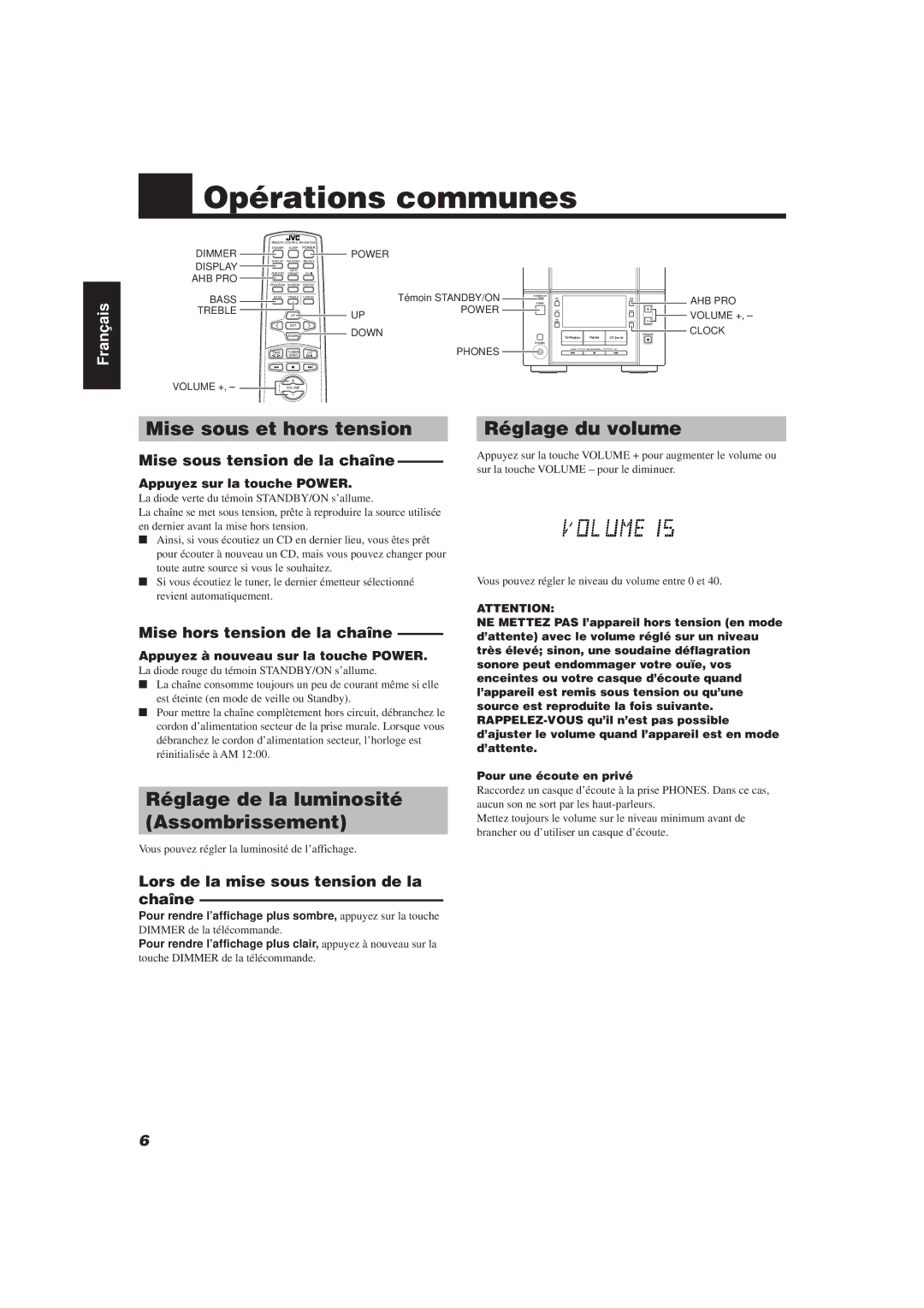 JVC FS-V30 manual Opérations communes, Mise sous et hors tension Réglage du volume, Mise sous tension de la chaîne 