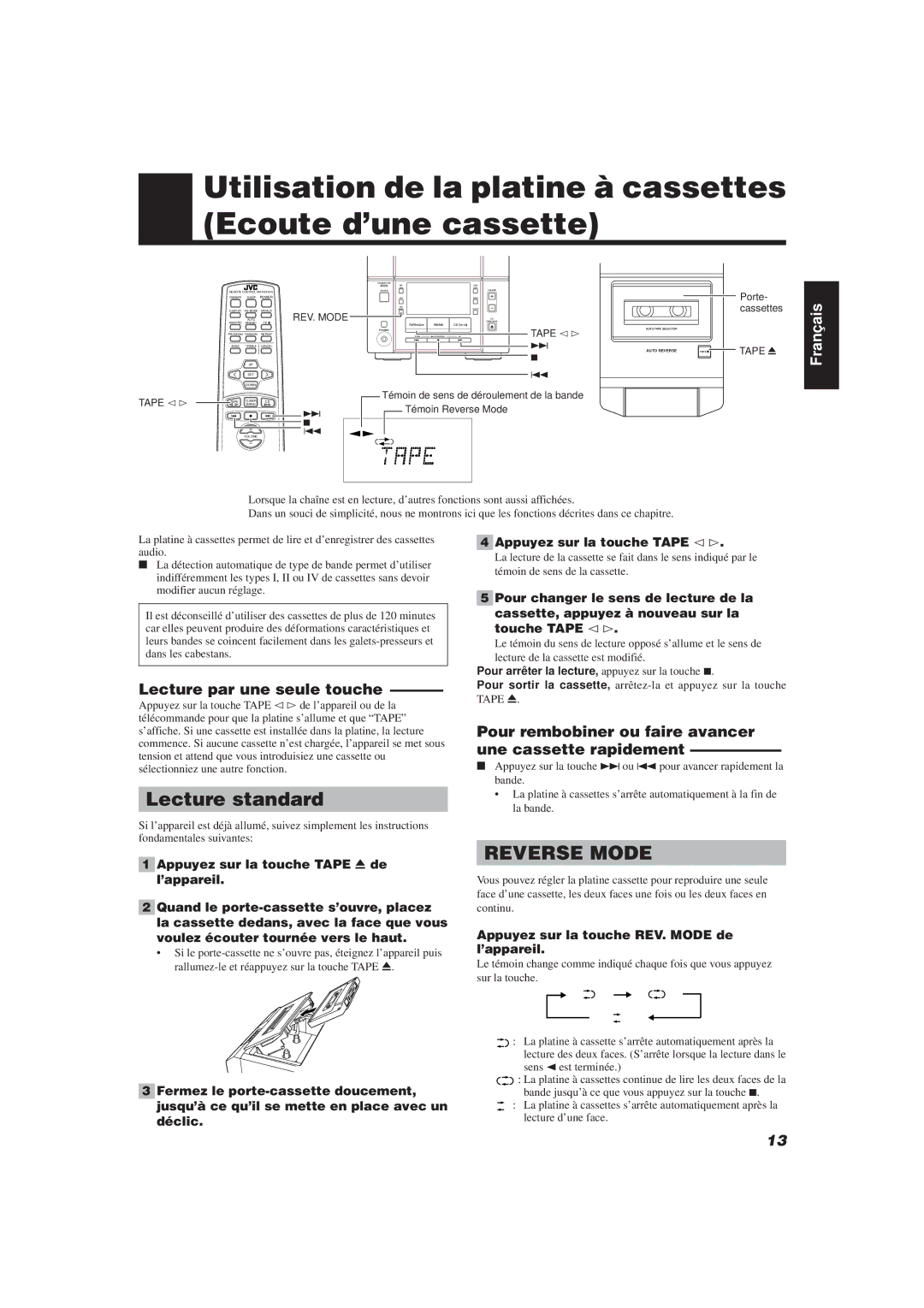 JVC FS-V30 Utilisation de la platine à cassettes Ecoute d’une cassette, Lecture standard, Lecture par une seule touche 