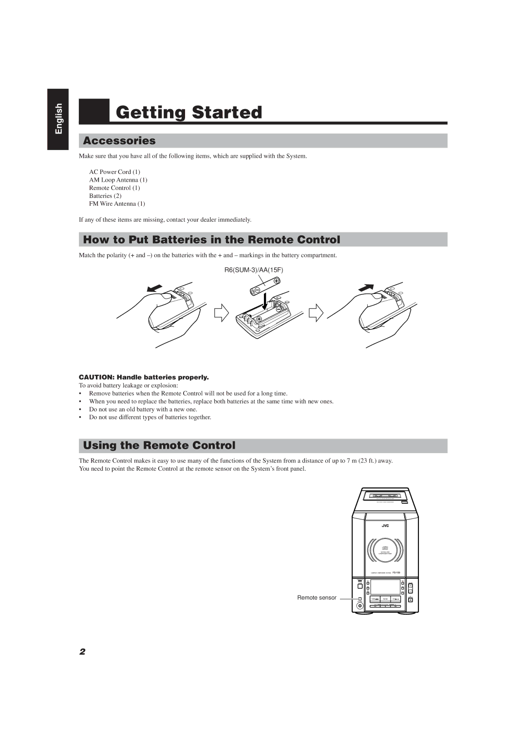 JVC FS-V30 manual Getting Started, Accessories, How to Put Batteries in the Remote Control, Using the Remote Control 