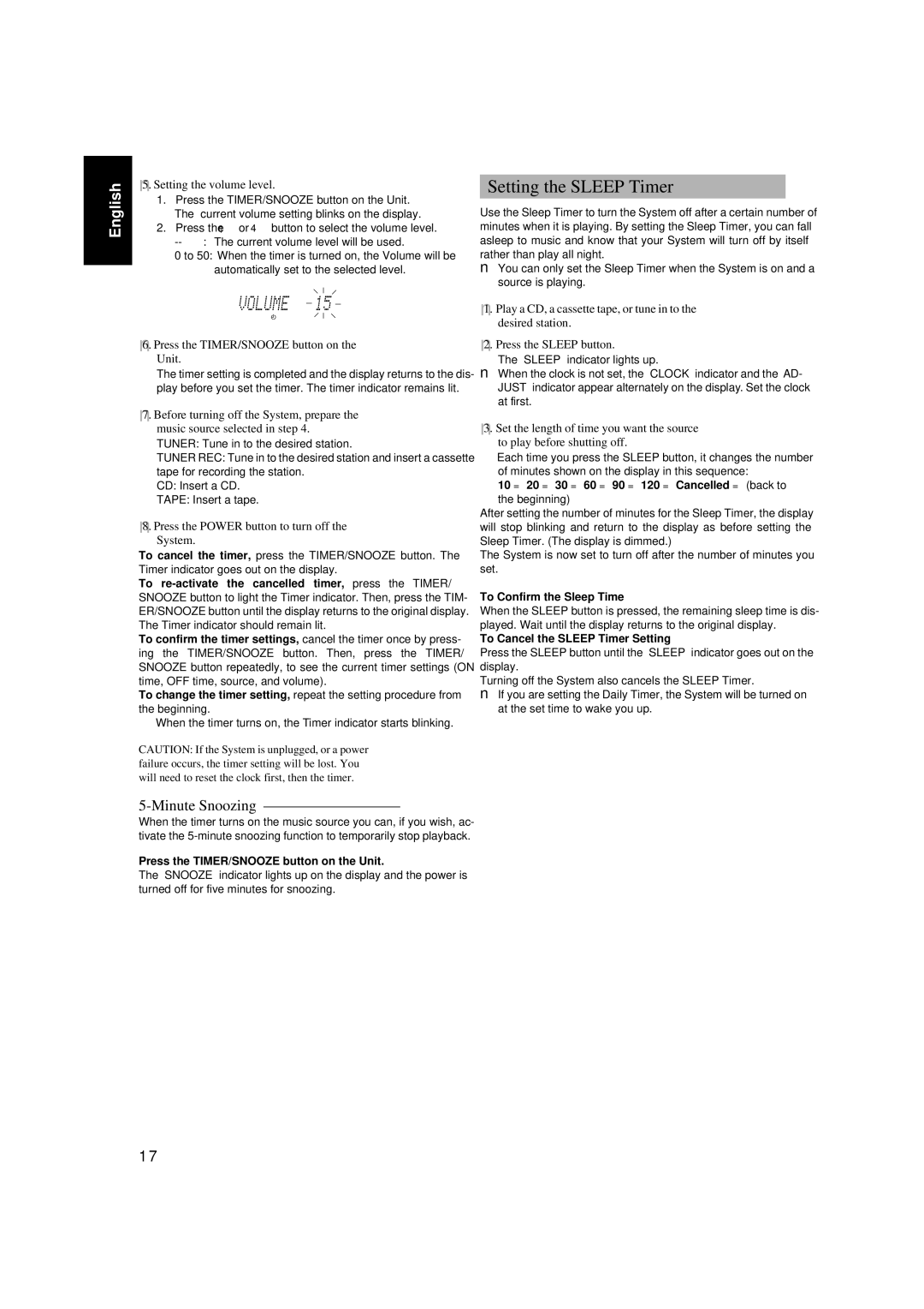 JVC FS-V5 manual Setting the Sleep Timer, Minute Snoozing, Setting the volume level, Press the TIMER/SNOOZE button on Unit 