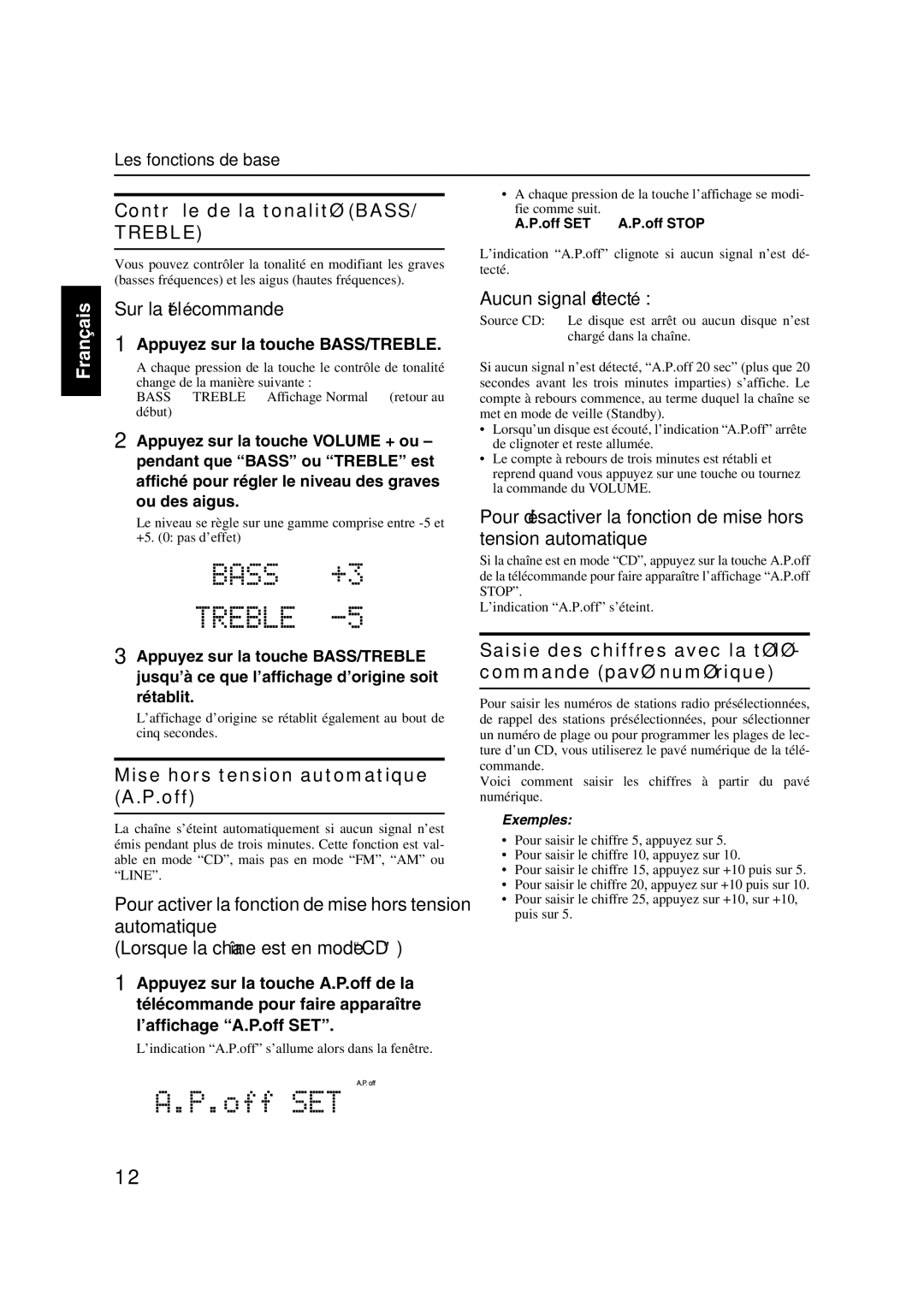 JVC CA-FSX3 manual Contrôle de la tonalité BASS/fie comme suit, Aucun signal détecté, Mise hors tension automatique A.P.off 