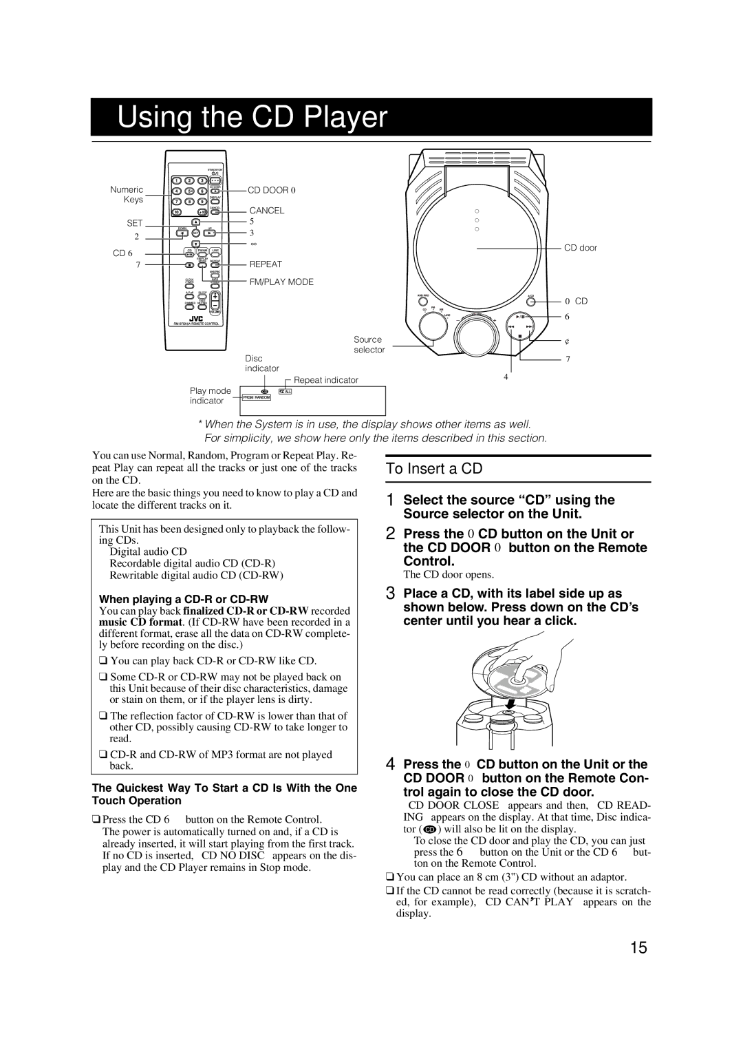 JVC FS-X1/FS-X3 manual Using the CD Player, To Insert a CD, When playing a CD-R or CD-RW 