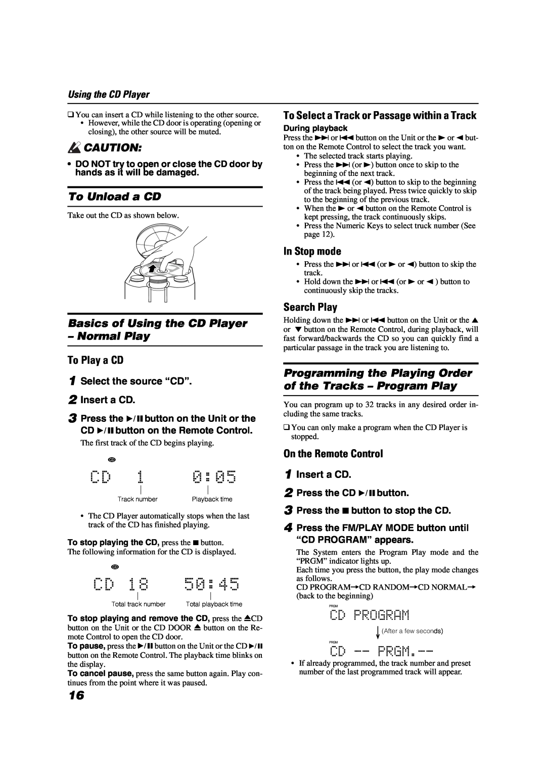 JVC FS-X1/FS-X3 manual To Unload a CD, Basics of Using the CD Player Normal Play, To Play a CD, In Stop mode, Search Play 