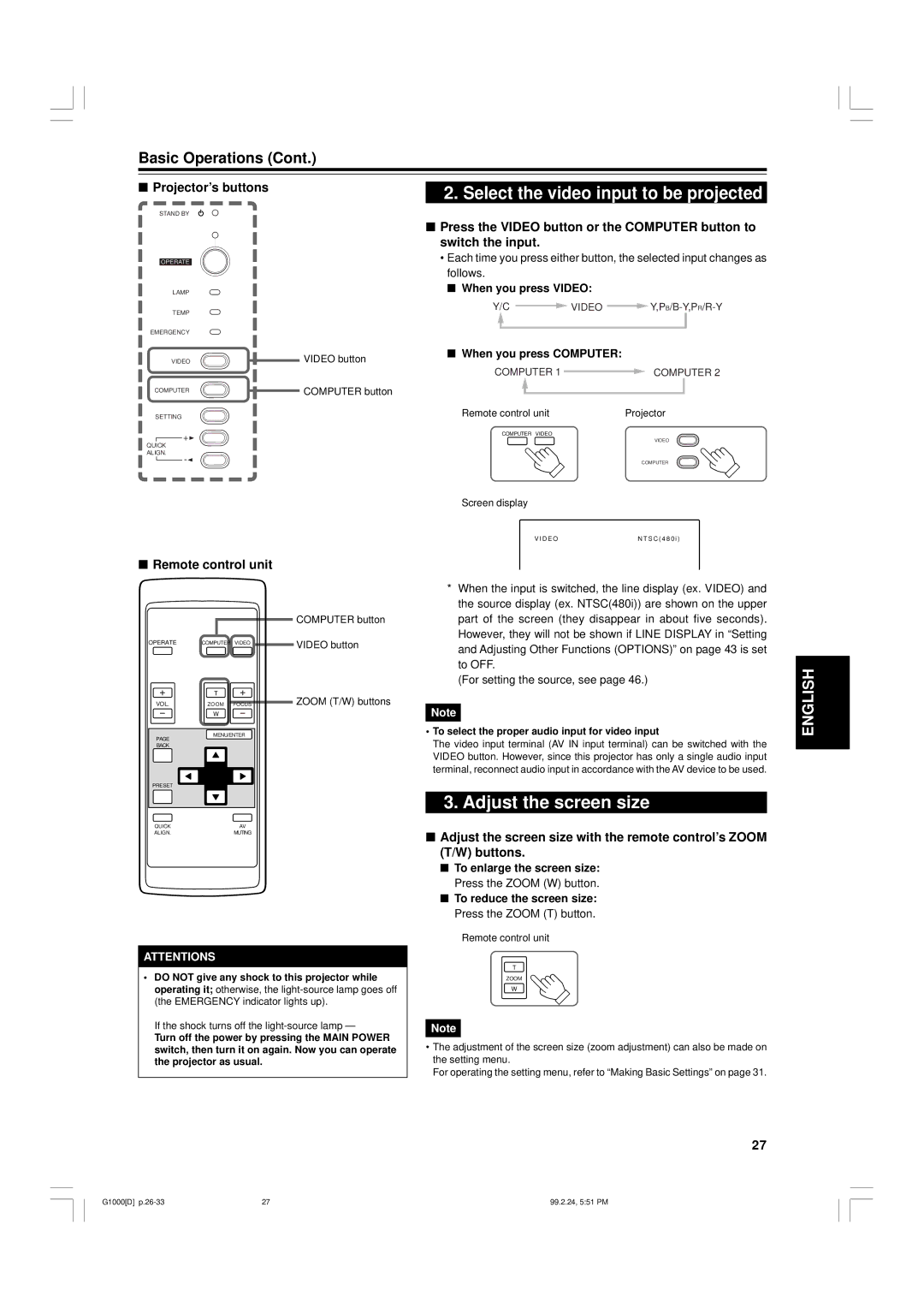 JVC G1000 manual Adjust the screen size, Follows, When you press Video, When you press Computer 