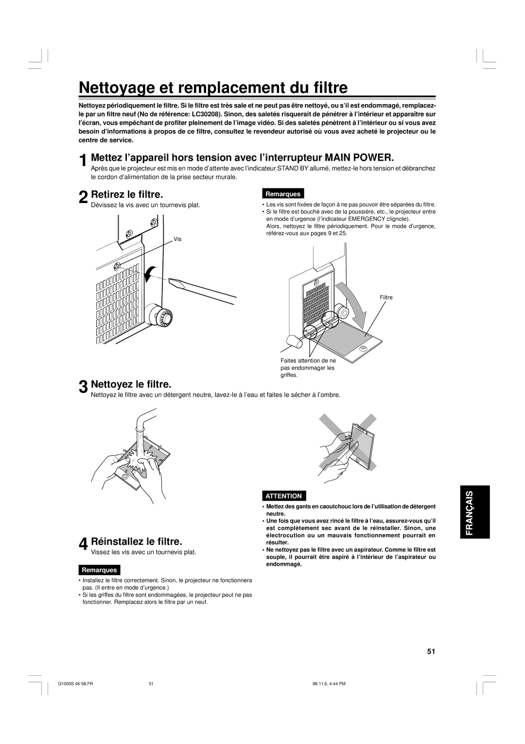 JVC G1000S manual Nettoyage et remplacement du filtre, Retirez le filtre, Nettoyez le filtre, Réinstallez le filtre 