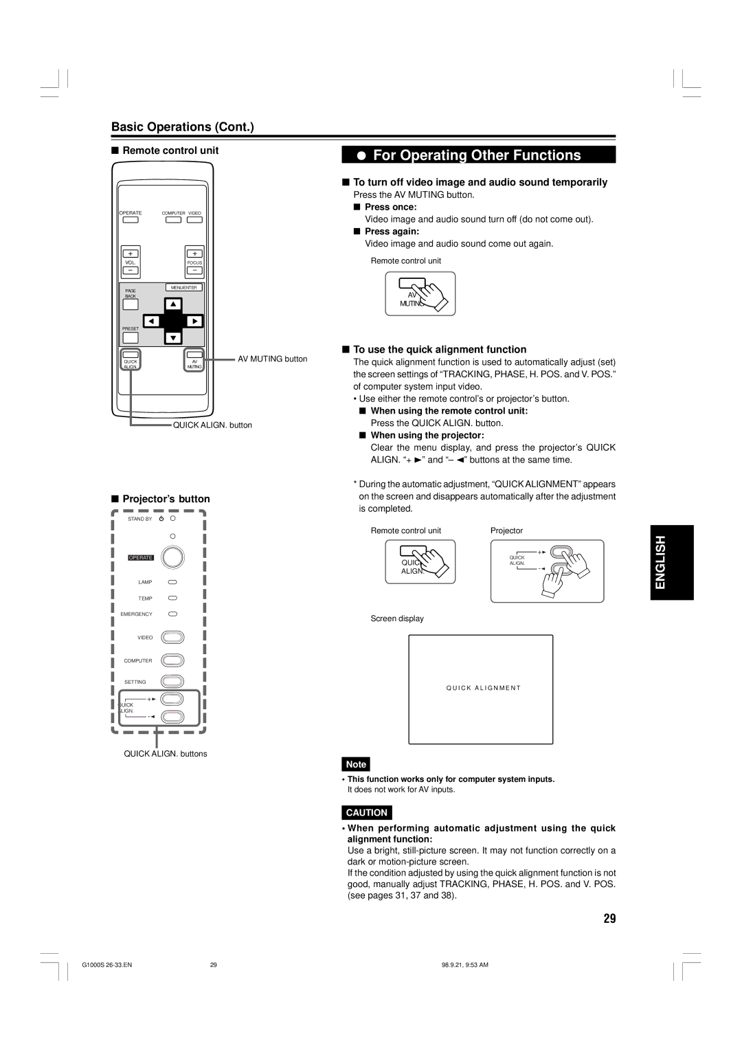 JVC G1000S To turn off video image and audio sound temporarily, To use the quick alignment function, Projector’s button 