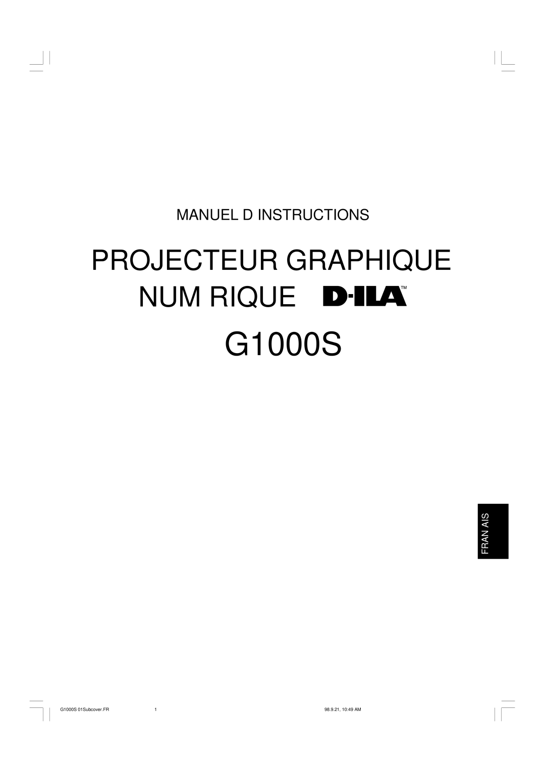 JVC G1000S manual Projecteur Graphique Numérique 