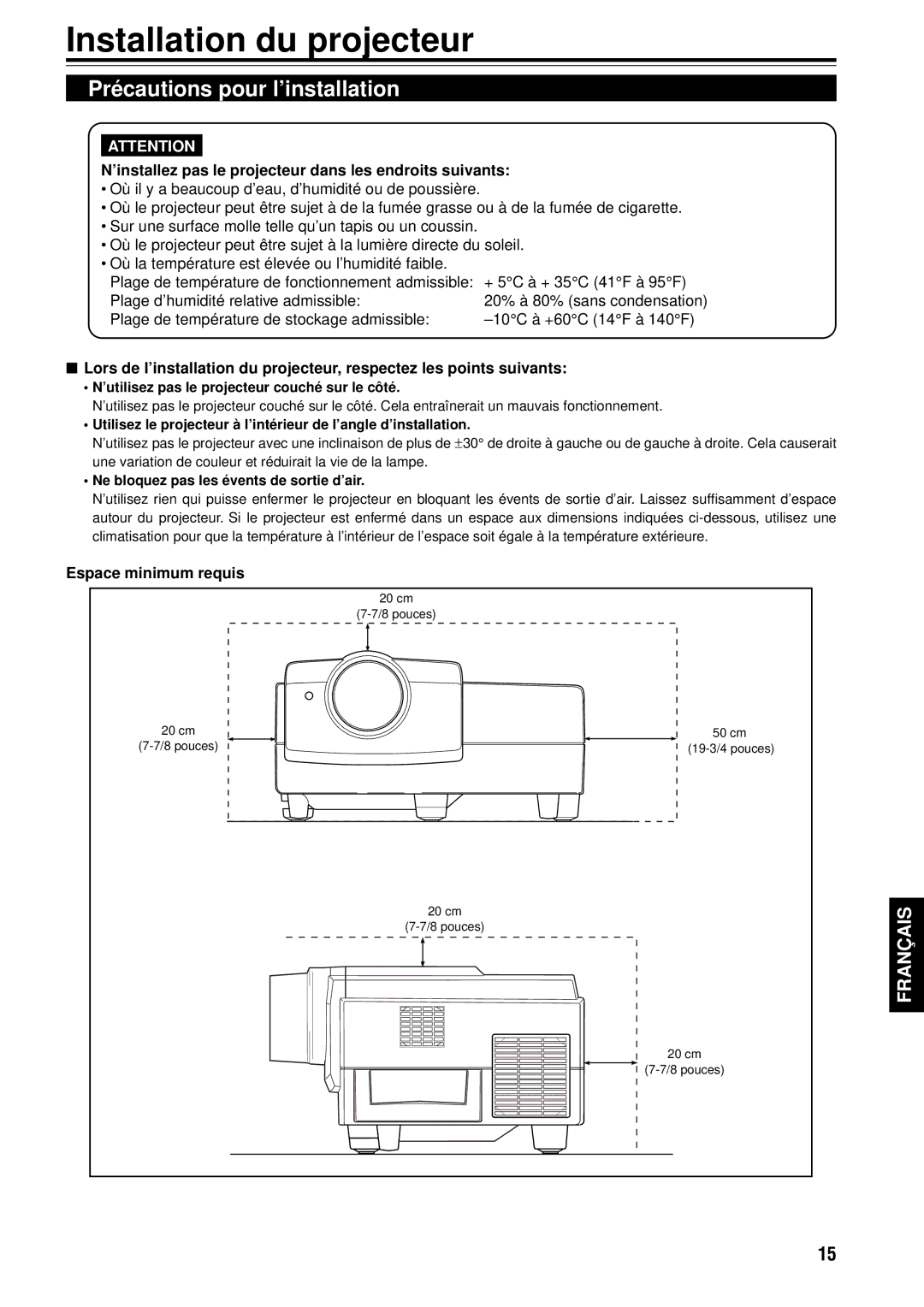 JVC G1000S manual Installation du projecteur, Précautions pour l’installation, Espace minimum requis 