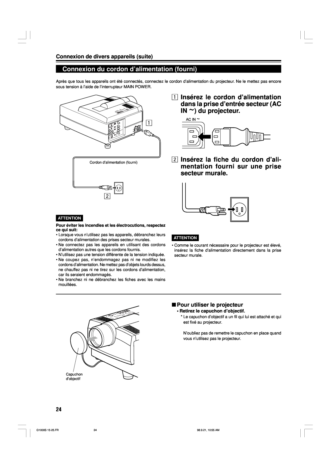JVC G1000S Connexion du cordon d’alimentation fourni, 1 Insérez le cordon d’alimentation, Pour utiliser le projecteur 