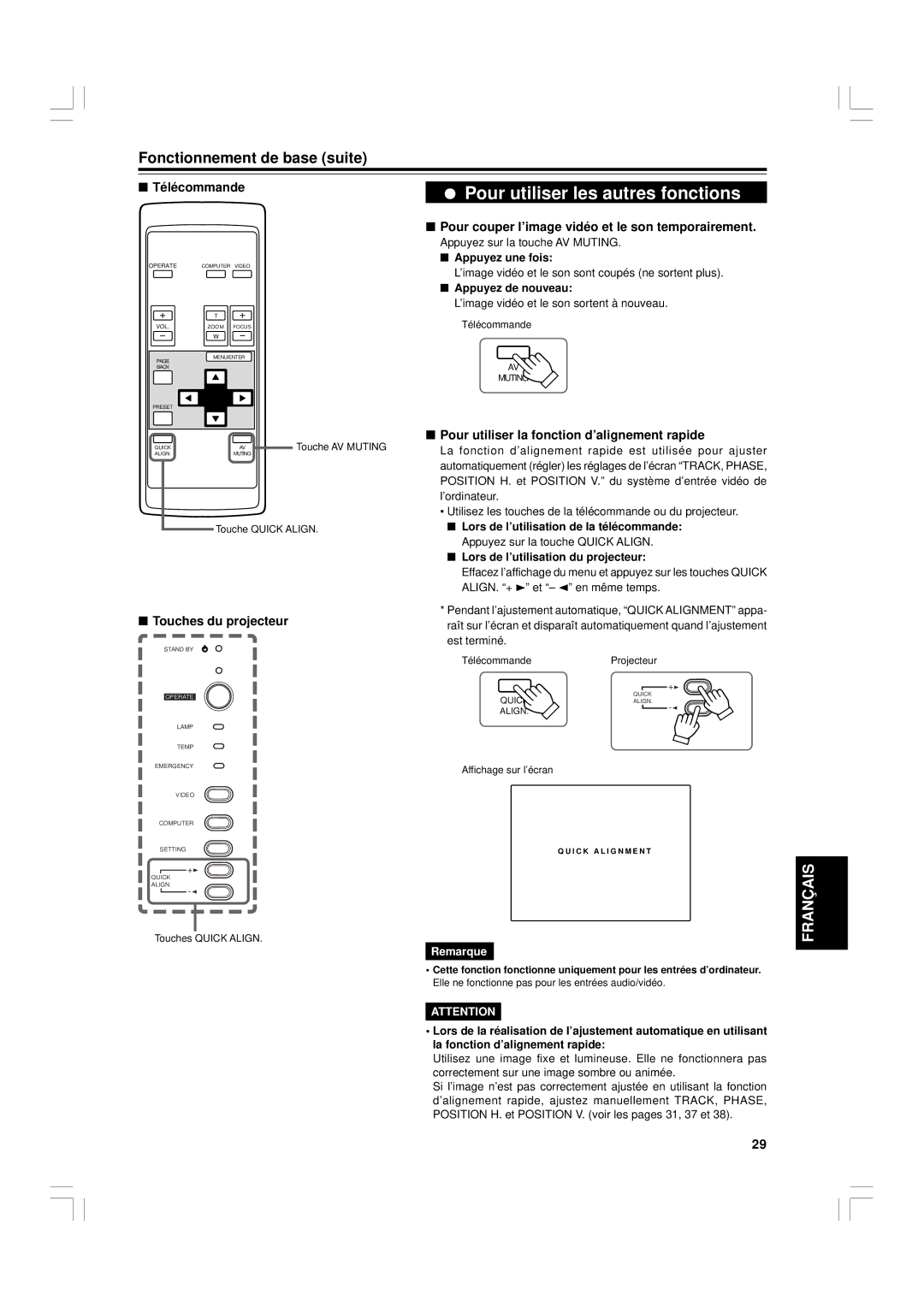 JVC G1500 Pour couper l’image vidéo et le son temporairement, Pour utiliser la fonction d’alignement rapide, Télécommande 